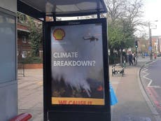  Spoof Shell Oil adverts pop up at bus stops boasting ‘Climate breakdown? We cause it’