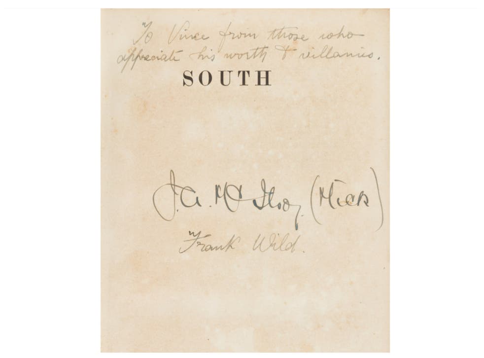 The copy of the account of the expedition is inscribed by Shackleton’s second-in-command Frank Wild, ‘To Vince, from those who appreciate his worth & villanies,’ and additionally signed below by the trip’s surgeon, James McIlroy (Lyon & Turnbull/PA)