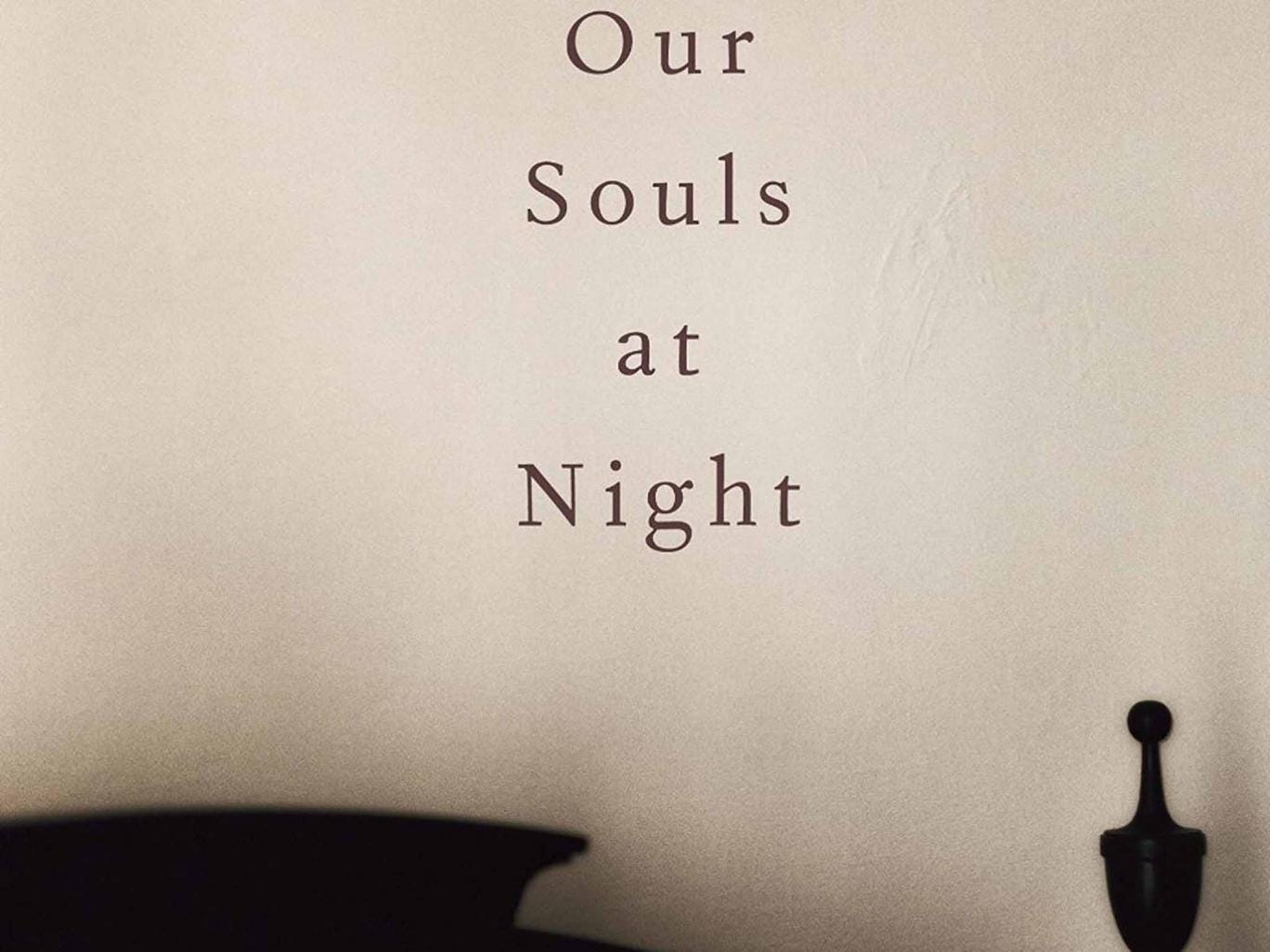 our souls at night book plot haruf