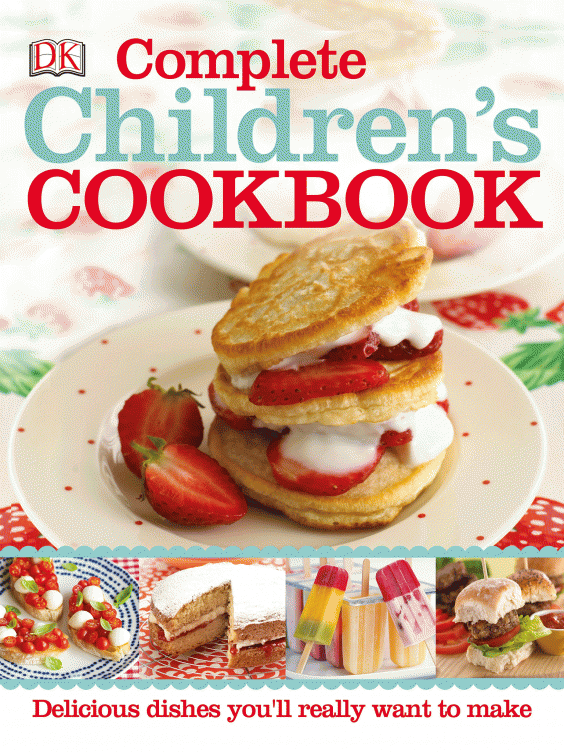 10 Best Childrens Cookbooks Food And Drink Extras The Independent