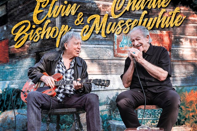 Music Review - Elvin Bishop and Charlie Musselwhite