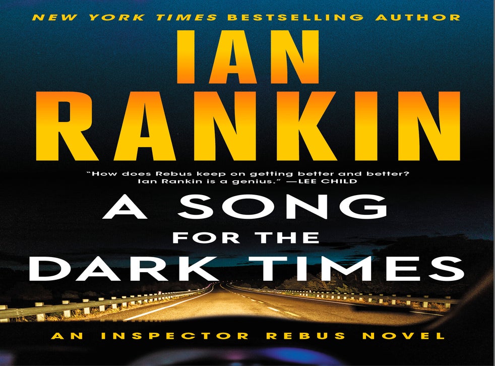 Review: 'A Song for the Dark Times' contains two mysteries Rankin ...