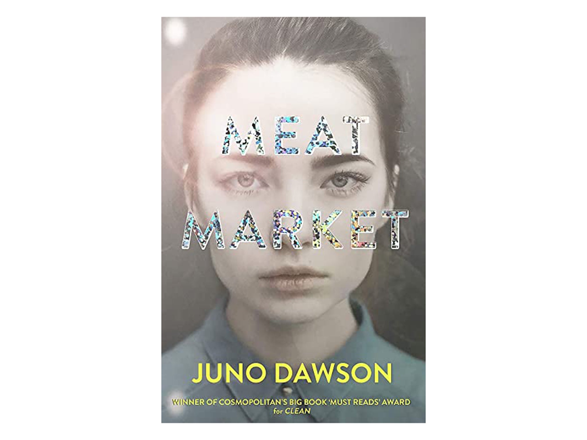 meat-market-juno-dawson-indybest.jpg
