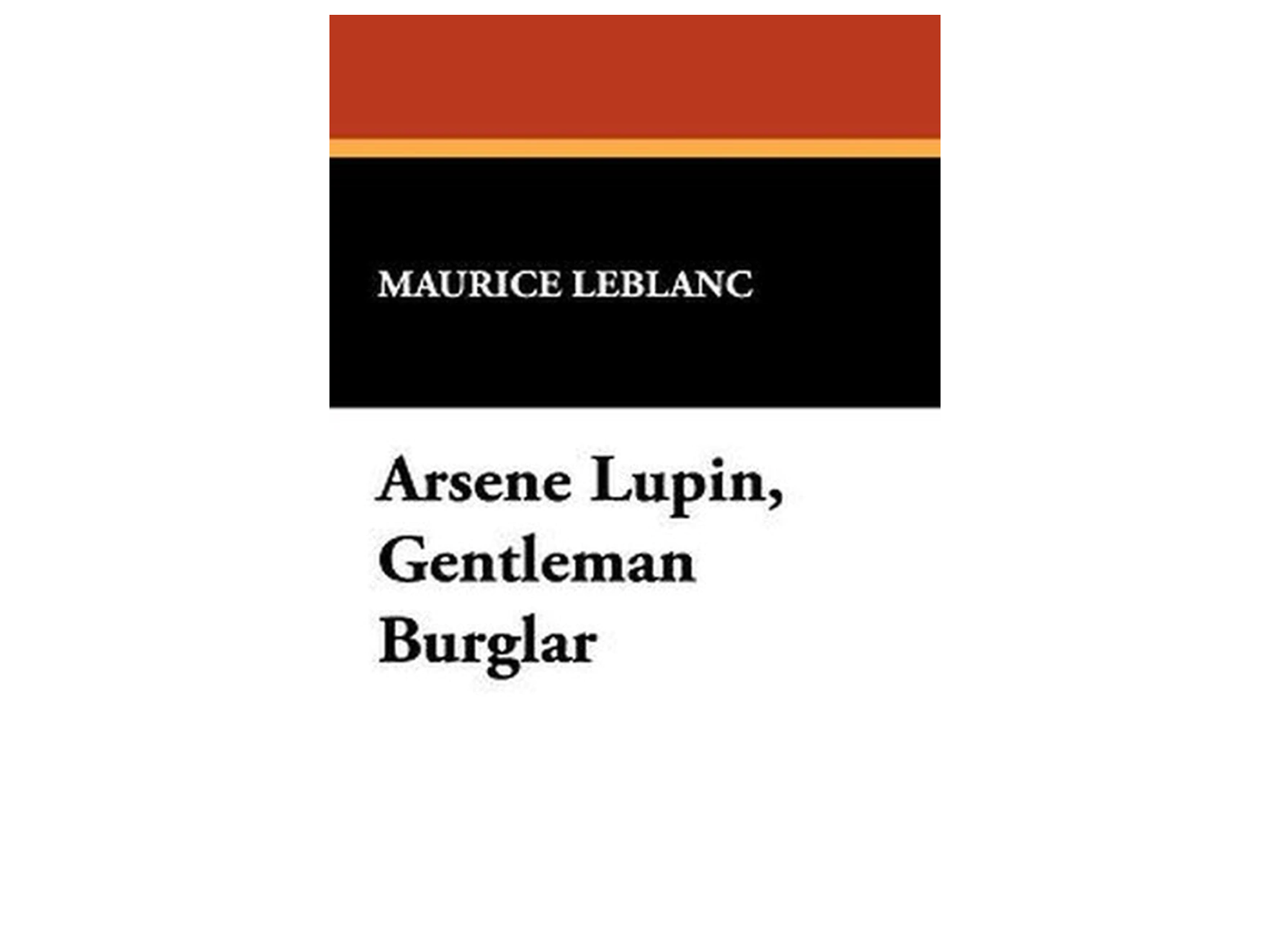 maurice-leblanc-indybest-arsene-lupin-book-netflix