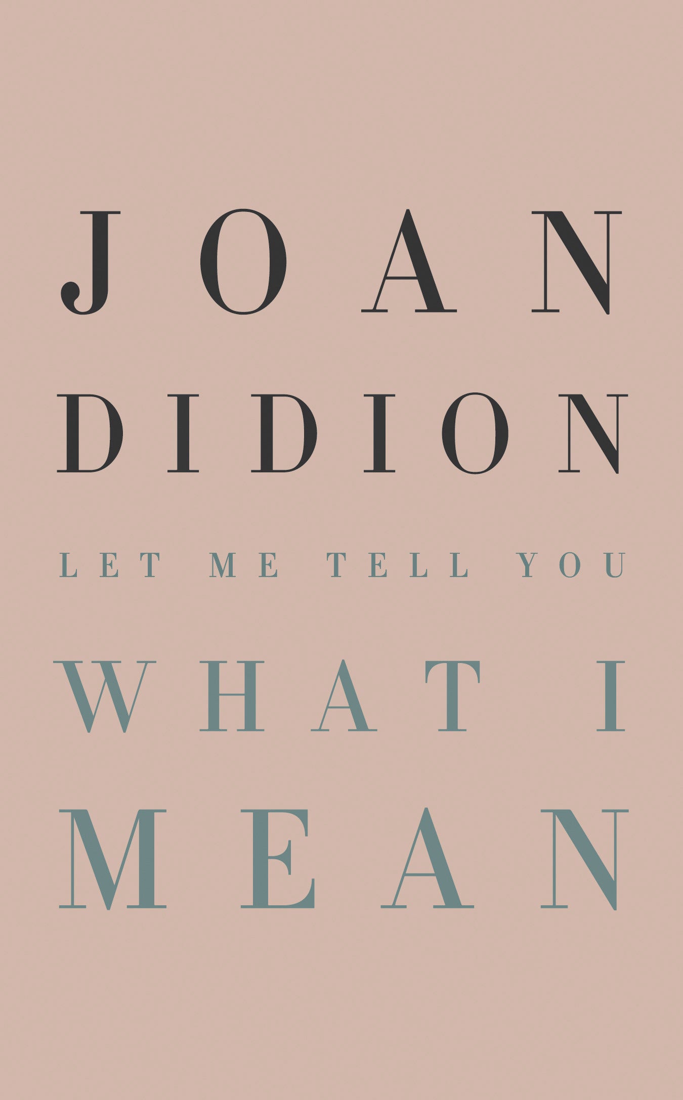 didion let me tell you what i mean