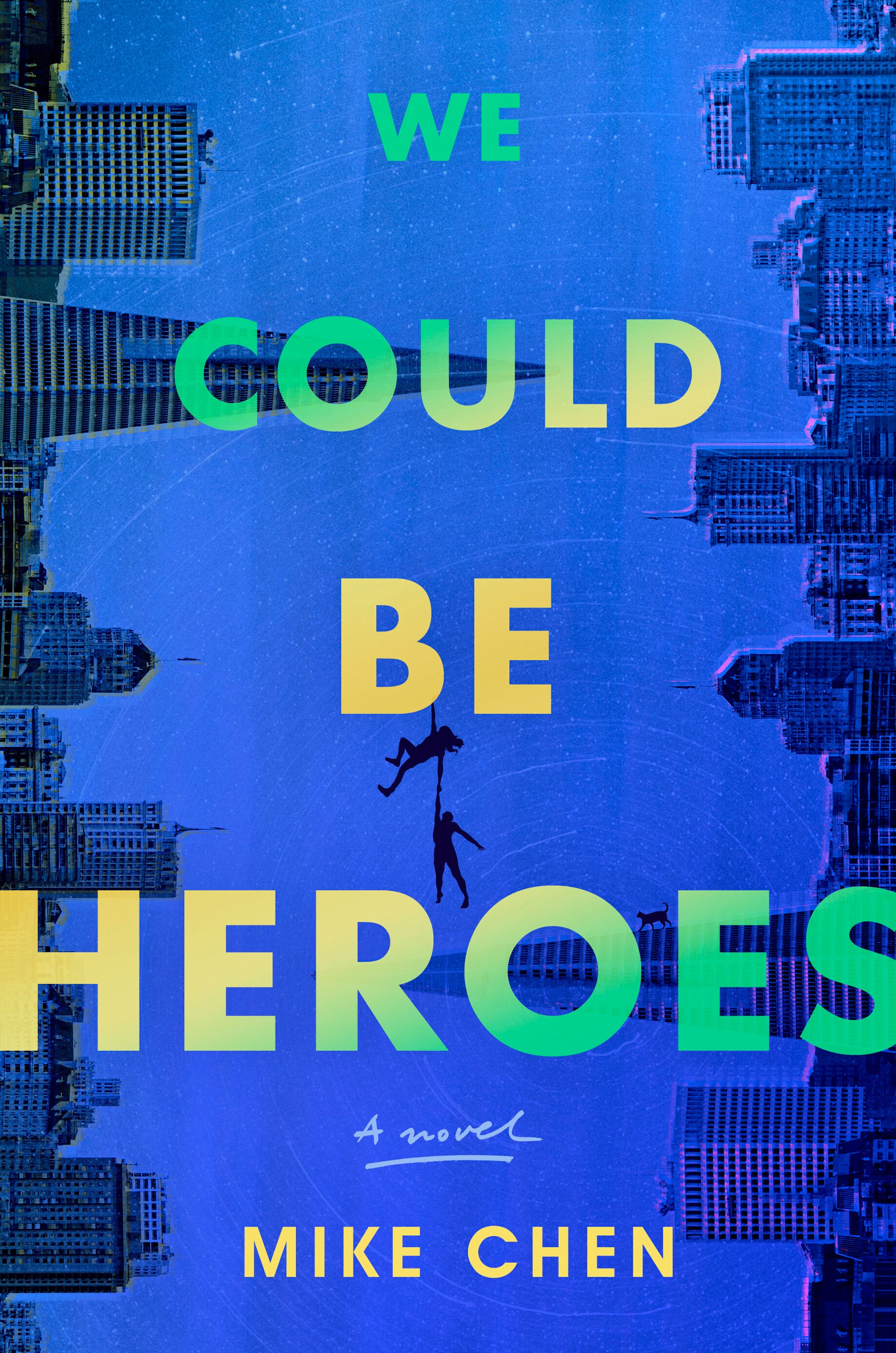 Book Review - We Could Be Heroes