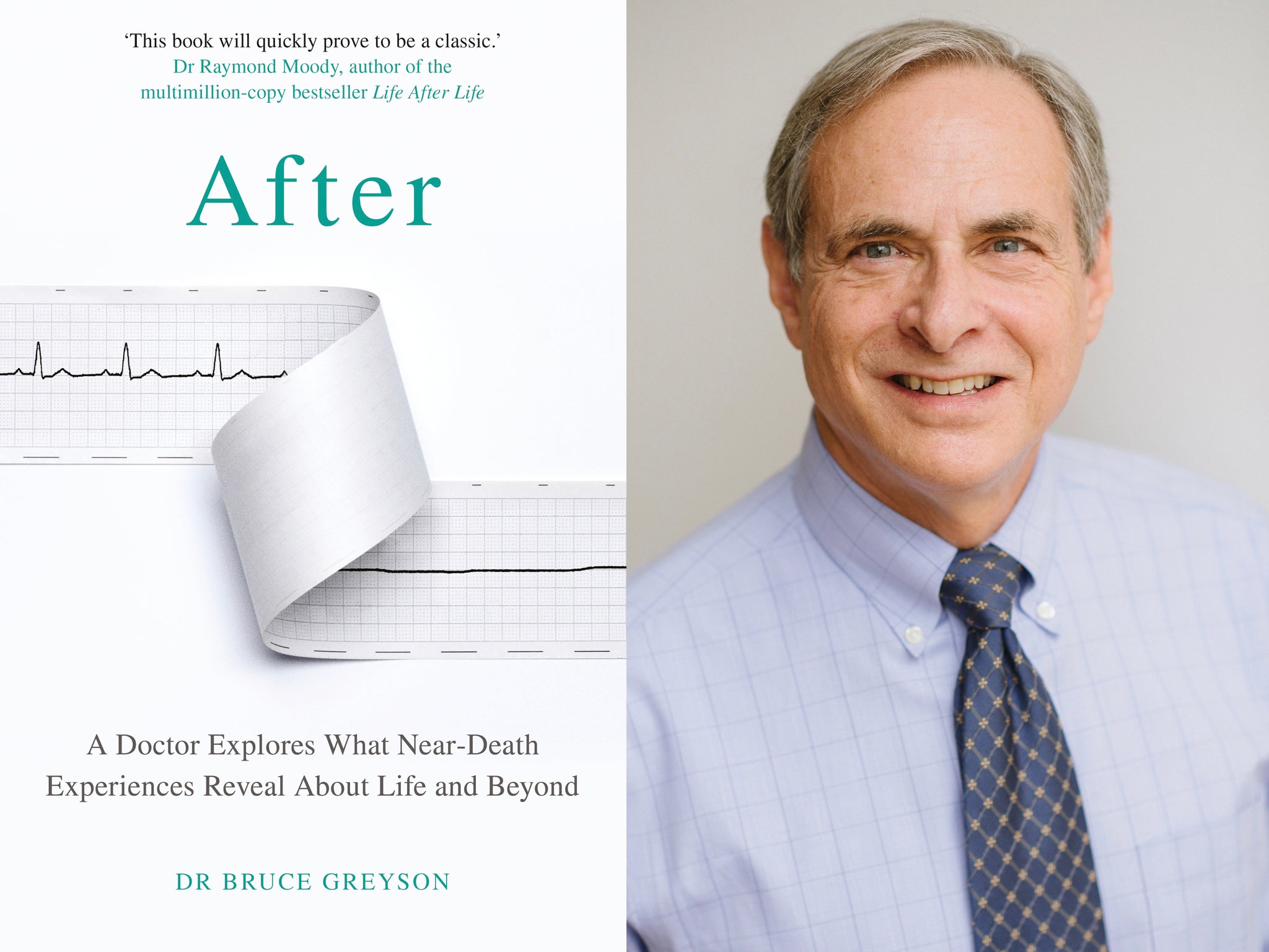 Is there life after death? Dr Bruce Greyson’s book examines near-death experiences and forces you to consider the unknown