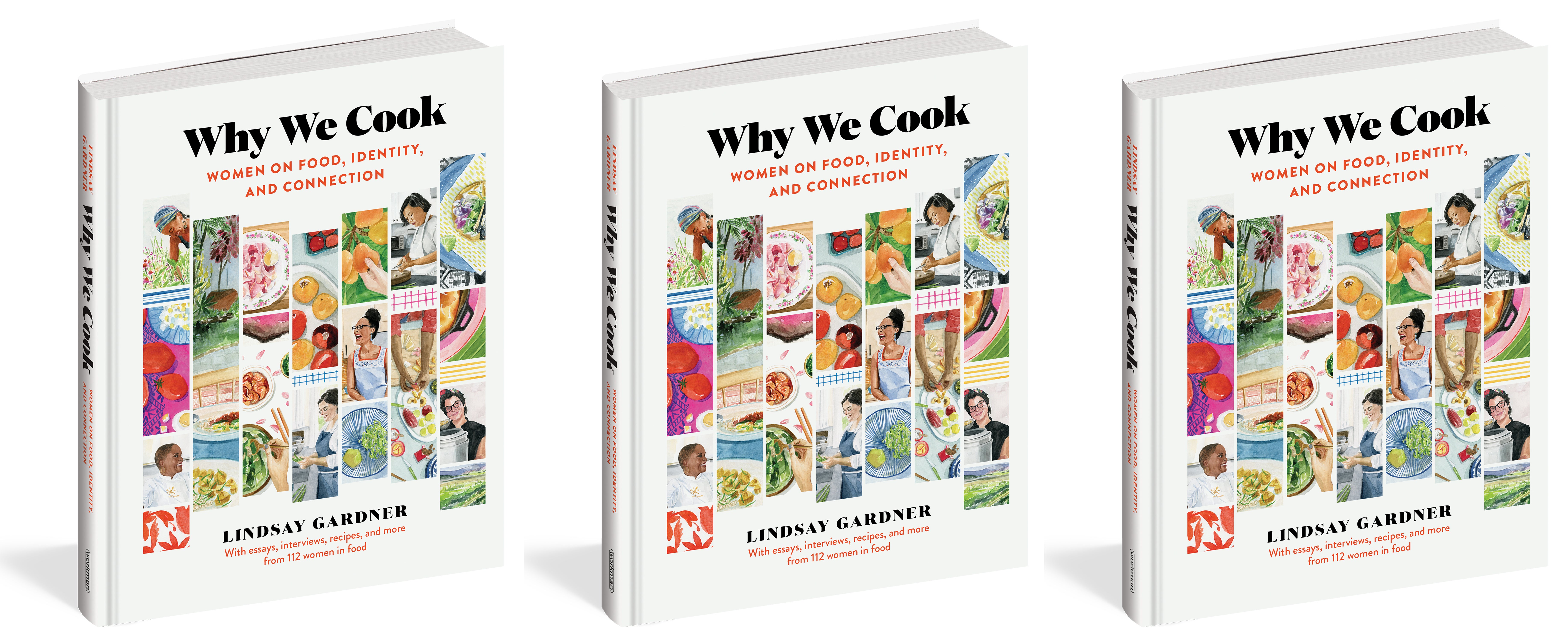 Why We Cook: Women on Food, Identity, and Connection by Lindsay Gardner (Lindsay Gardner/PA)