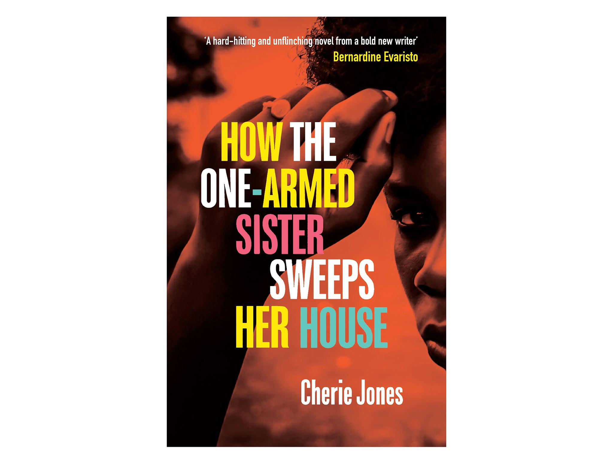 How-the-One-Armed-Cherie-Jones-indybest-womens-prize-for-fiction.jpg
