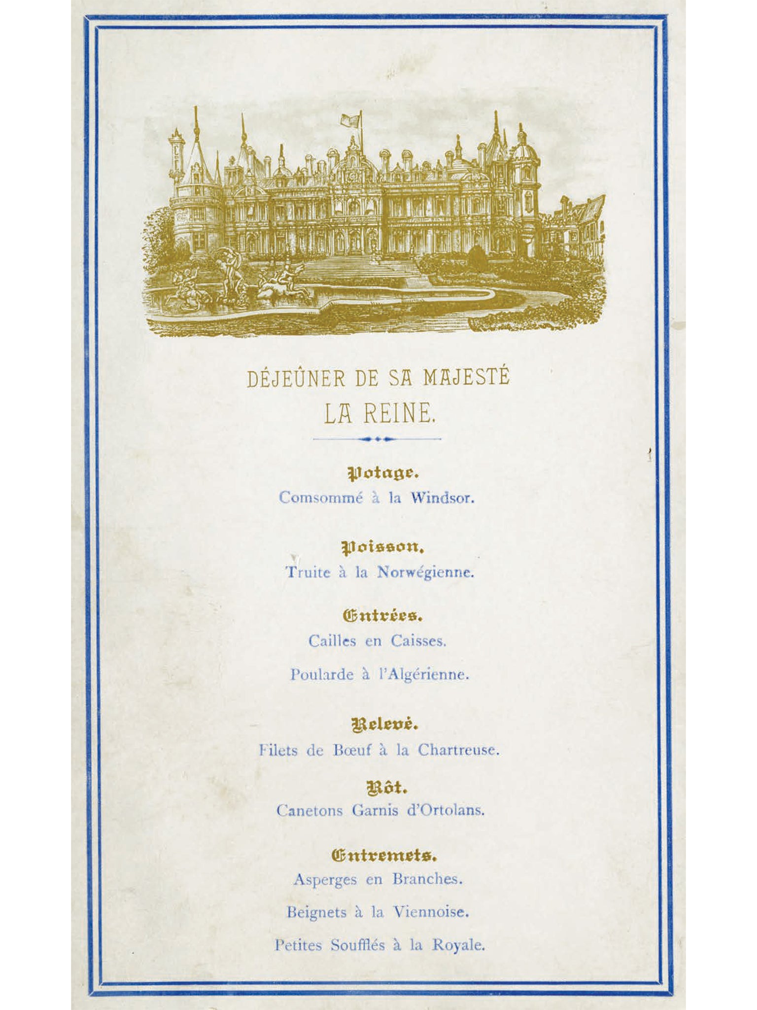 The menu for the lunch served to Queen Victoria in 1890