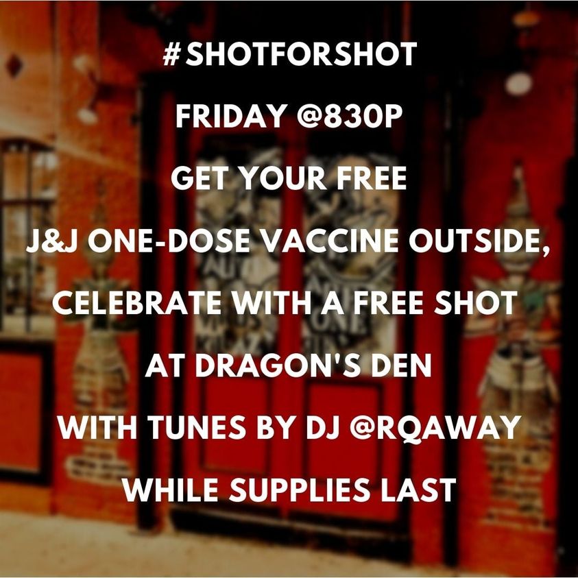 The Dragon’s Den bar in New Orleans posted this advertisement on its Facebook page urging people to get their vaccine followed by a free shot at the bar