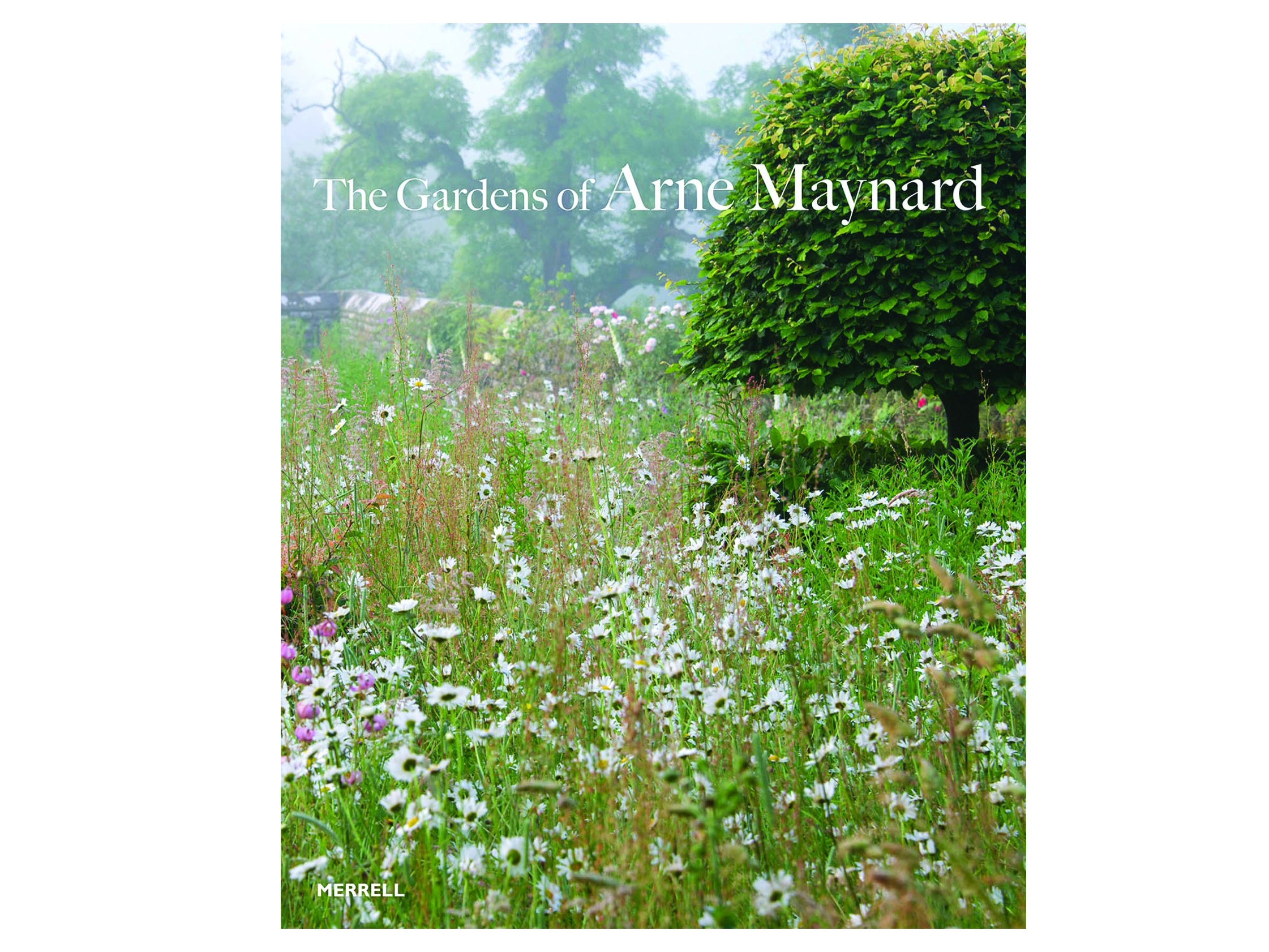 ‘The Gardens of Arne Maynard’ by Arne Maynard.jpg