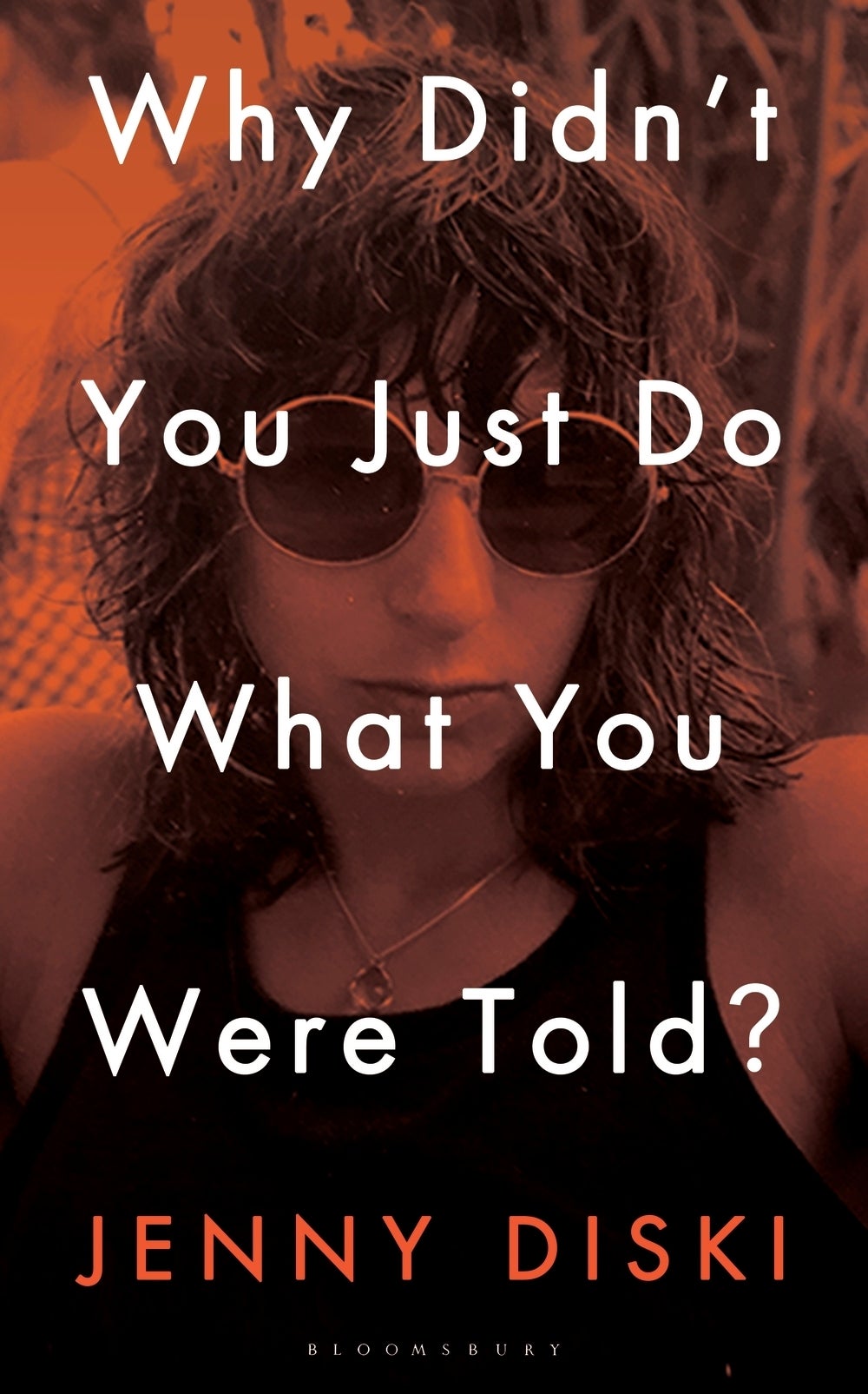 Book Review - Why Didn't You Just Do What You Were Told