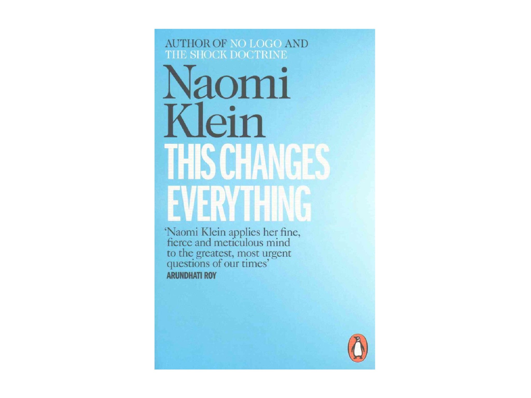 Naomi Klein This Changes Everything