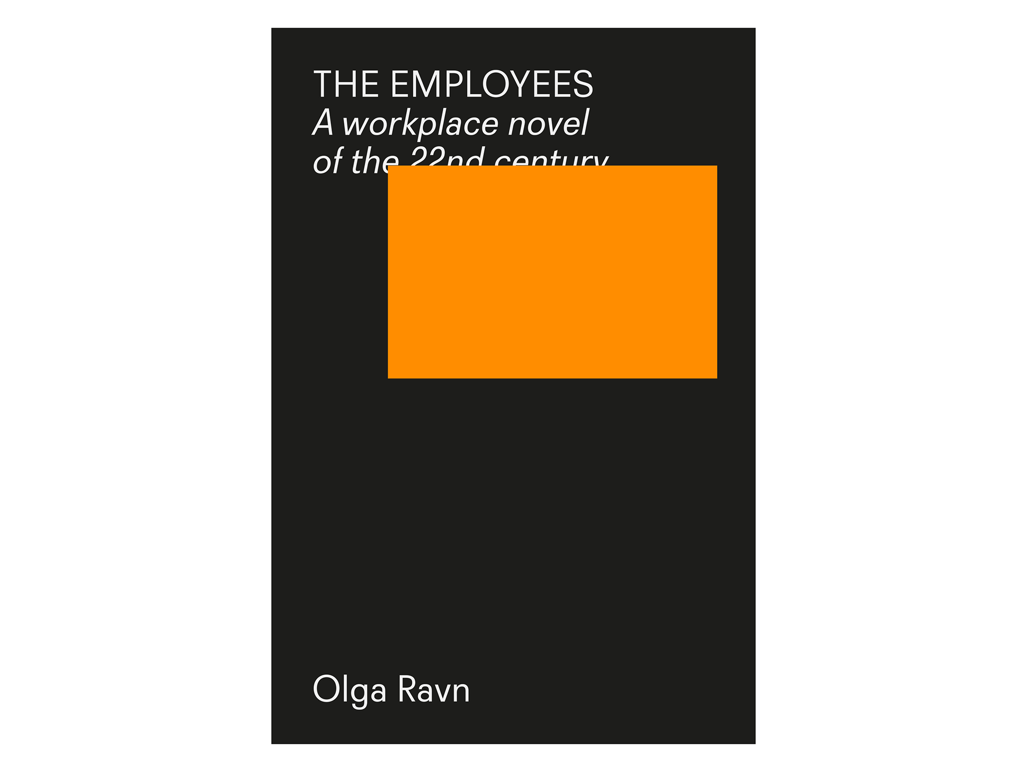 Olga Ravn - The Employees Book Jacket-indybest-international-booker-prize-shortlist.png