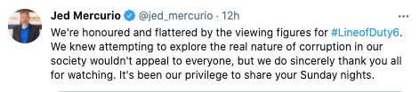 Jed Mercurio addresses negativity surrounding the ‘Line of Duty’ finale on Twitter