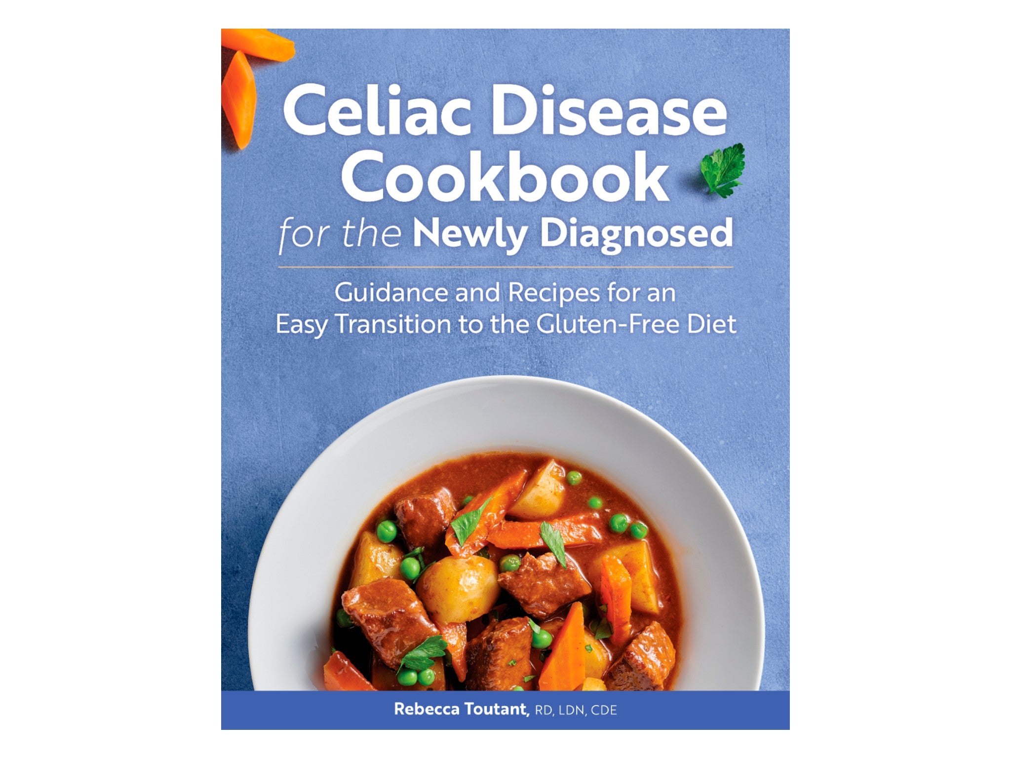 ‘Celiac Disease Cookbook for the Newly Diagnosed’  indybest.jpeg