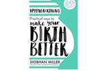 Hypnobirthing Practical Ways to Make Your Birth Better by Siobhan Miller. Published by Piatkus £10.41, Amazon.jpg