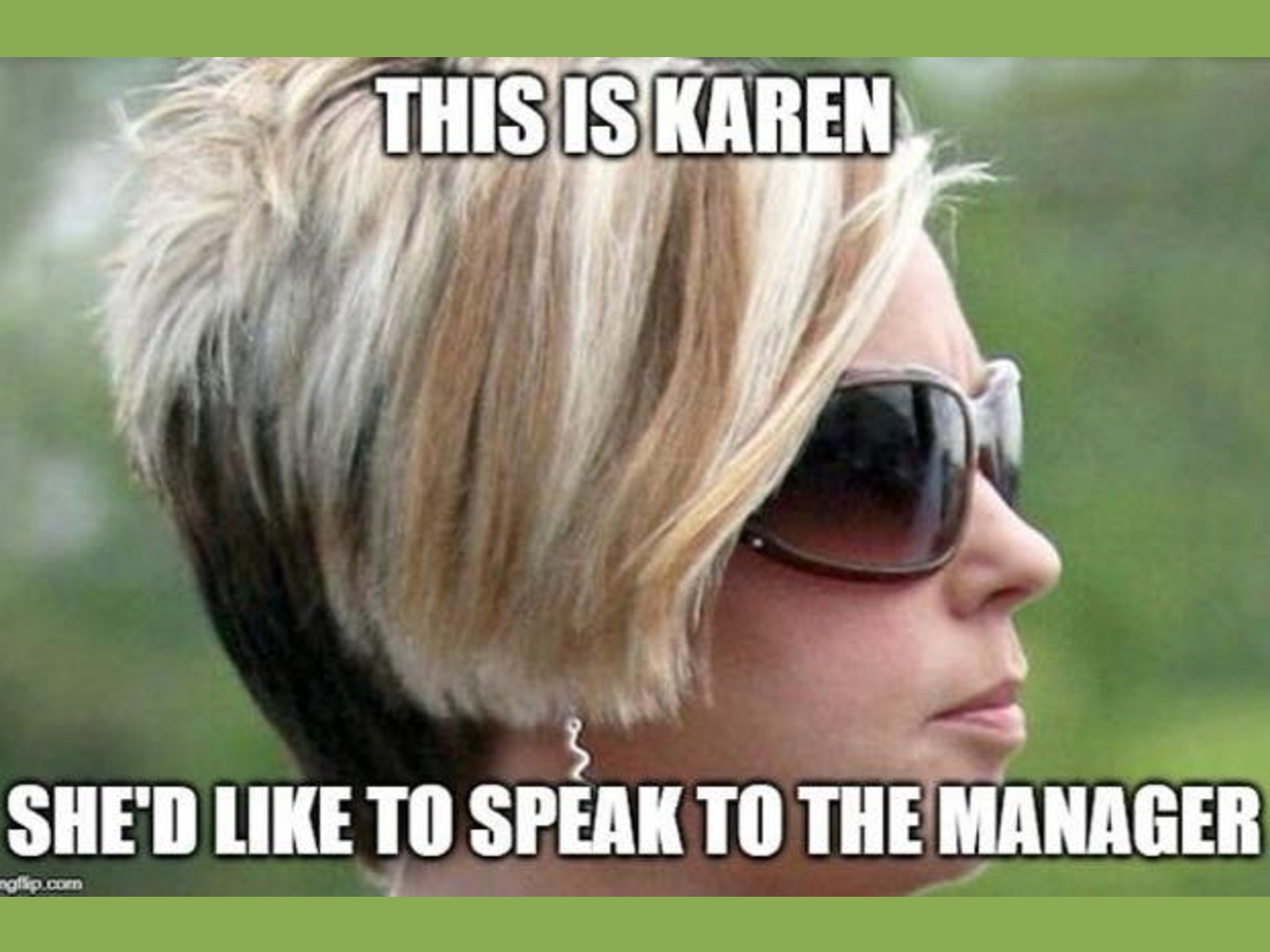 the-name-karen-has-plunged-in-popularity-after-becoming-an-insult-indy100