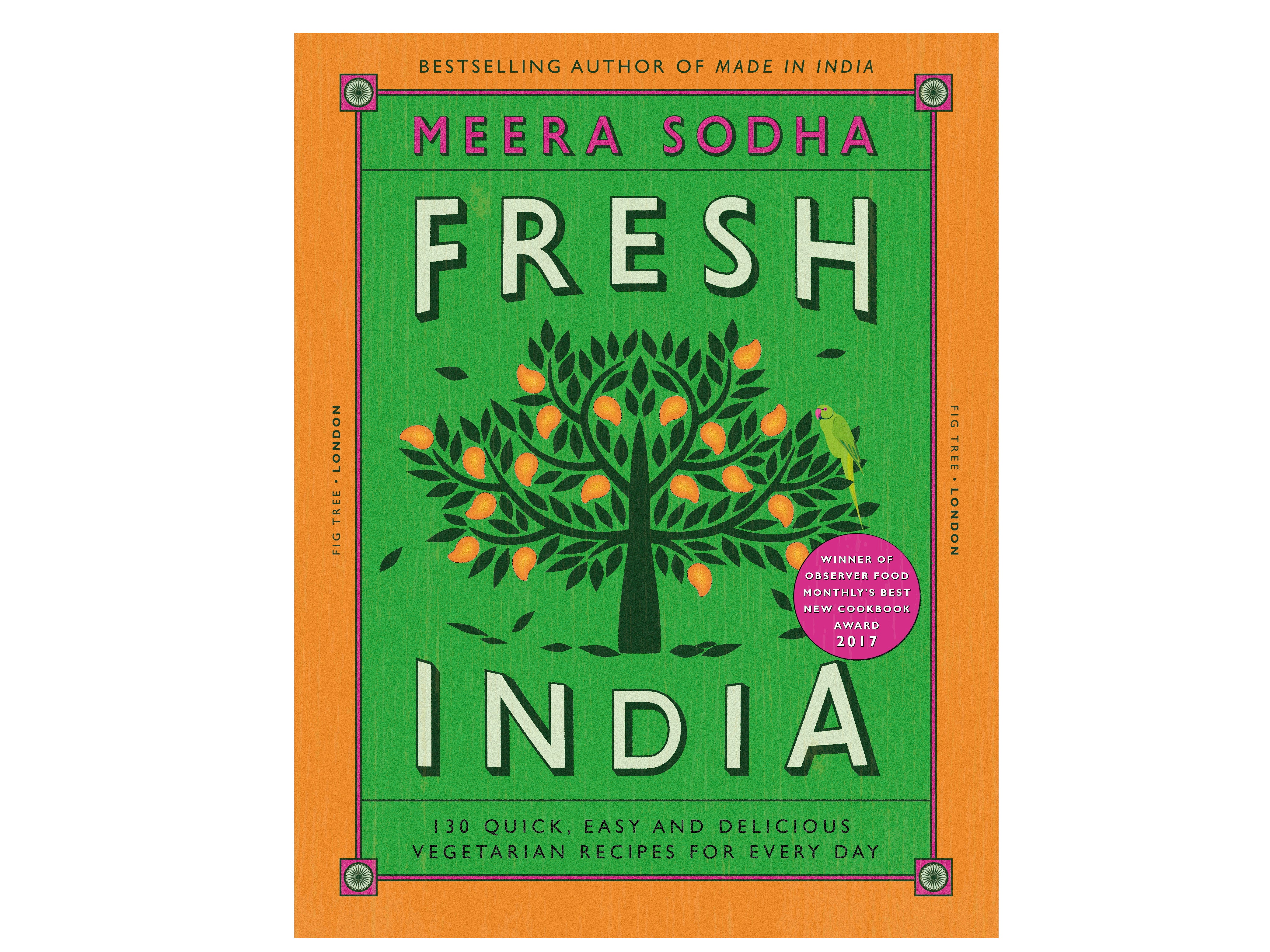 ‘Fresh India’ by Meera Sodha, published by Fig Tree.jpg