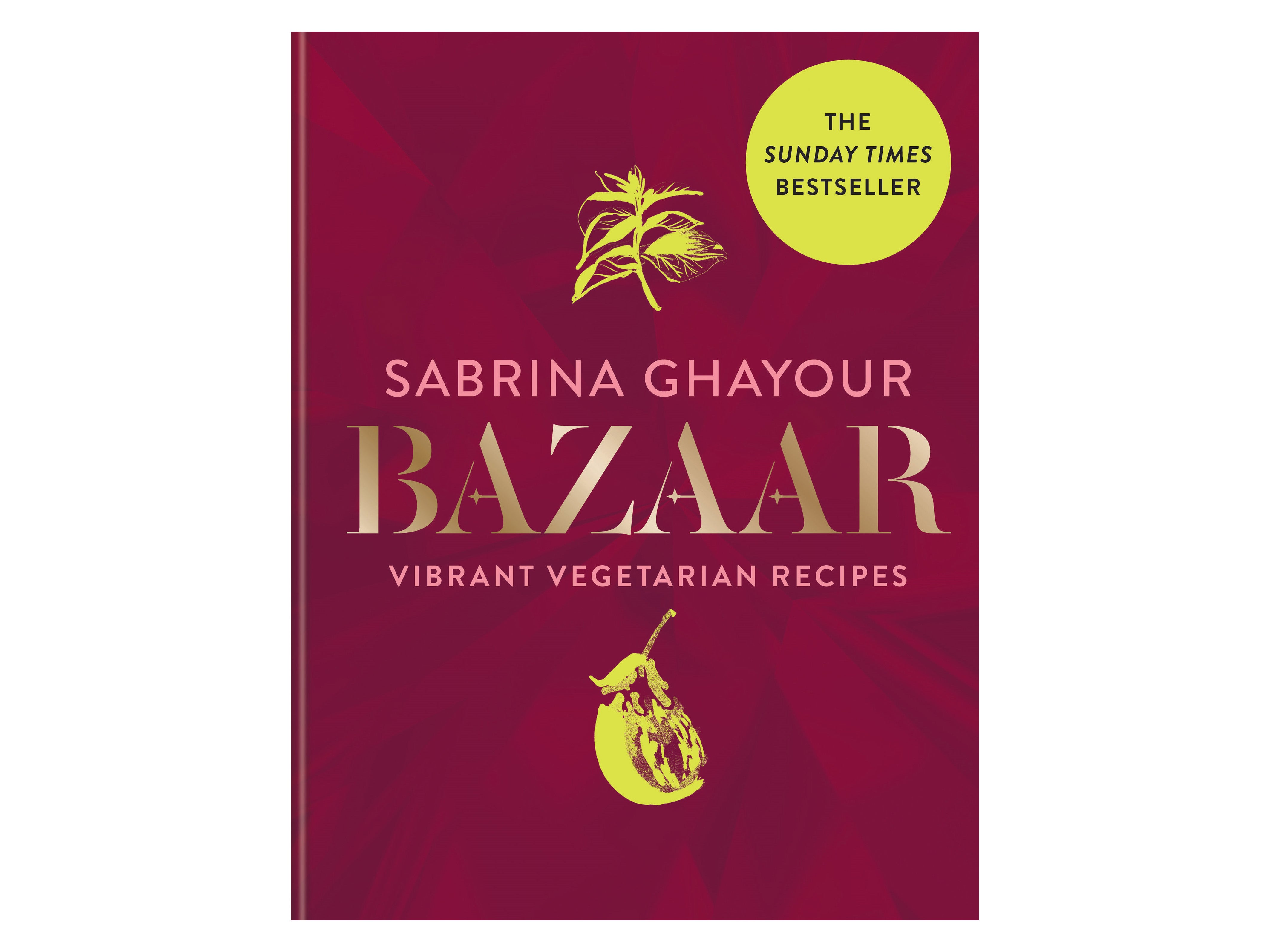 'Bazaar’ by Sabrina Ghayour, published by Mitchell Beazley.jpg