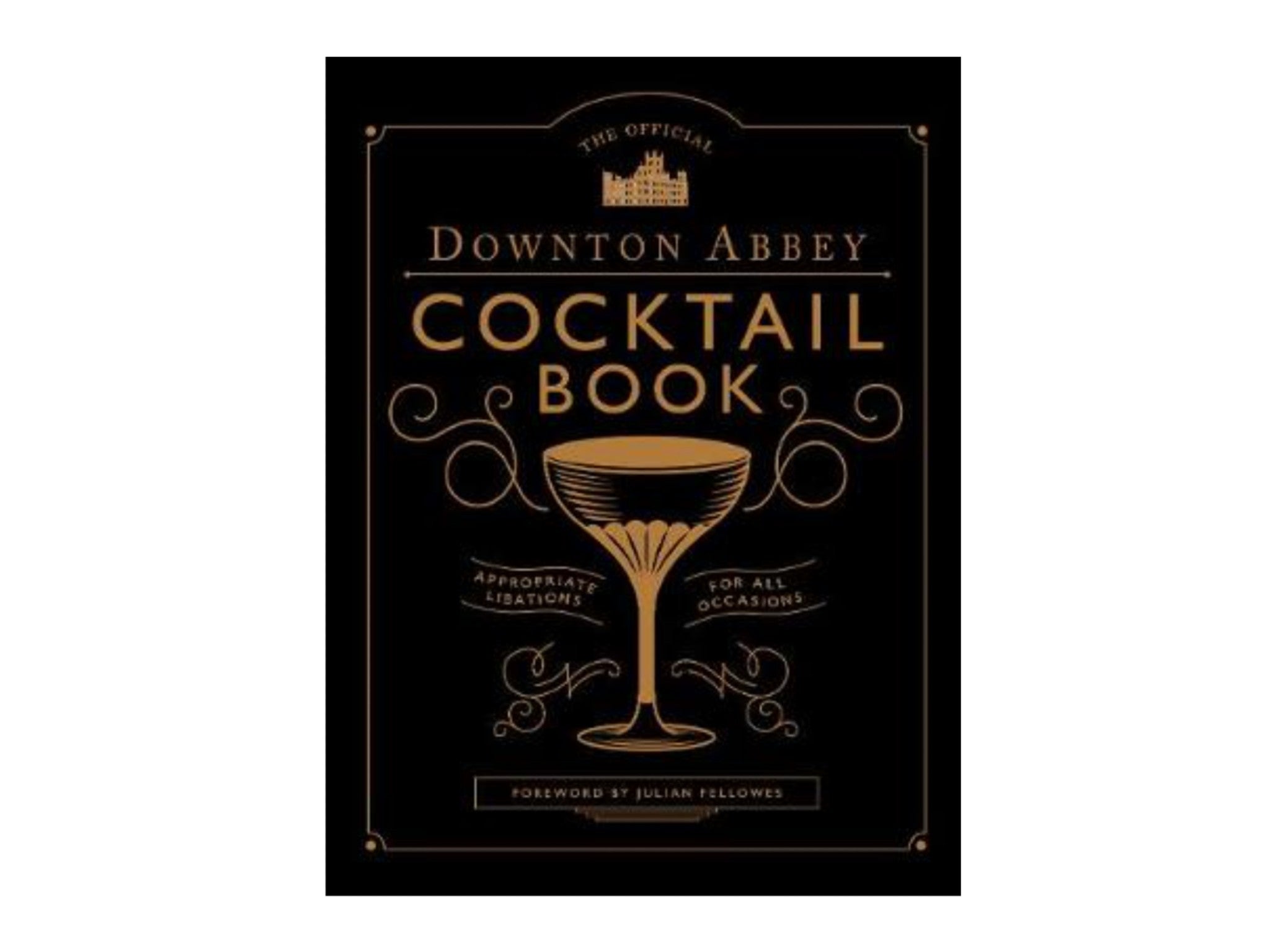 ‘Downtown Abbey Cocktail Book’  indybest.jpeg