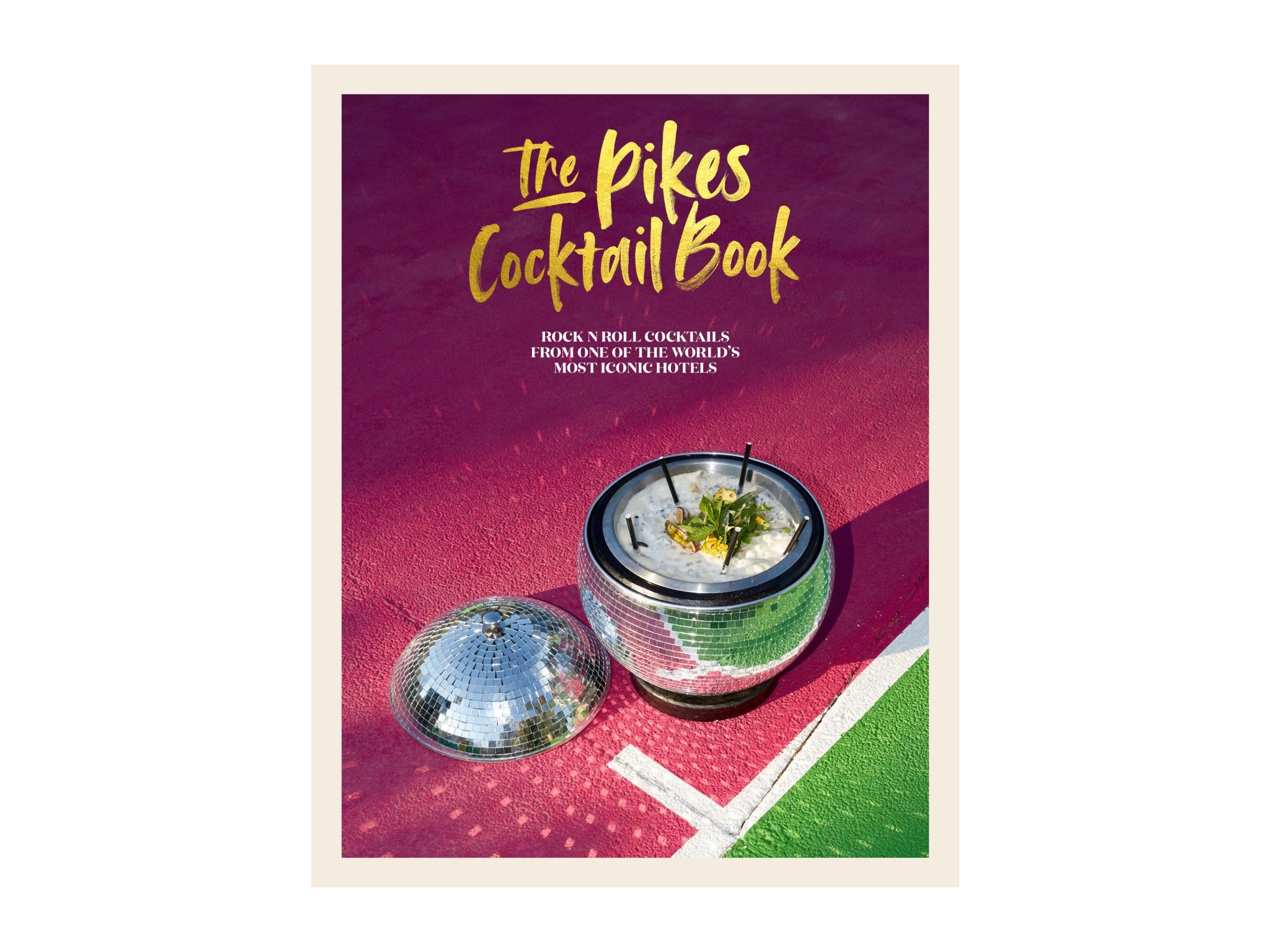 The Pikes Cocktail Book’ by Dawn Hindle indybest.jpeg