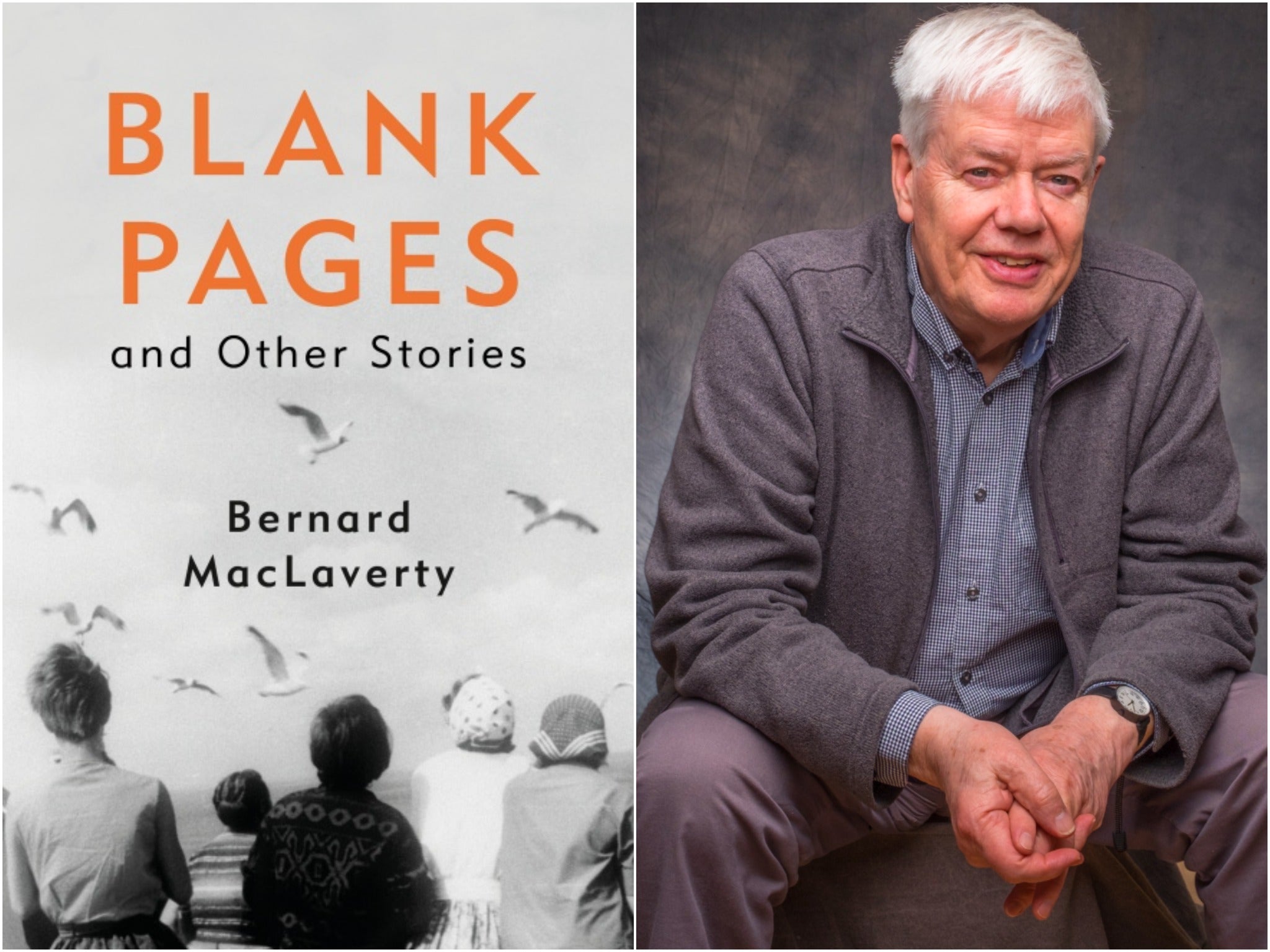 Belfast-born Bernard MacLaverty’s new book of short stories features 12 rich and rewarding stories