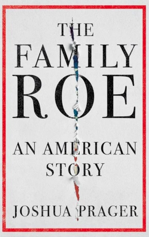 The Family Roe: An American Story reveals the identity of the ‘Roe baby’ for the first time