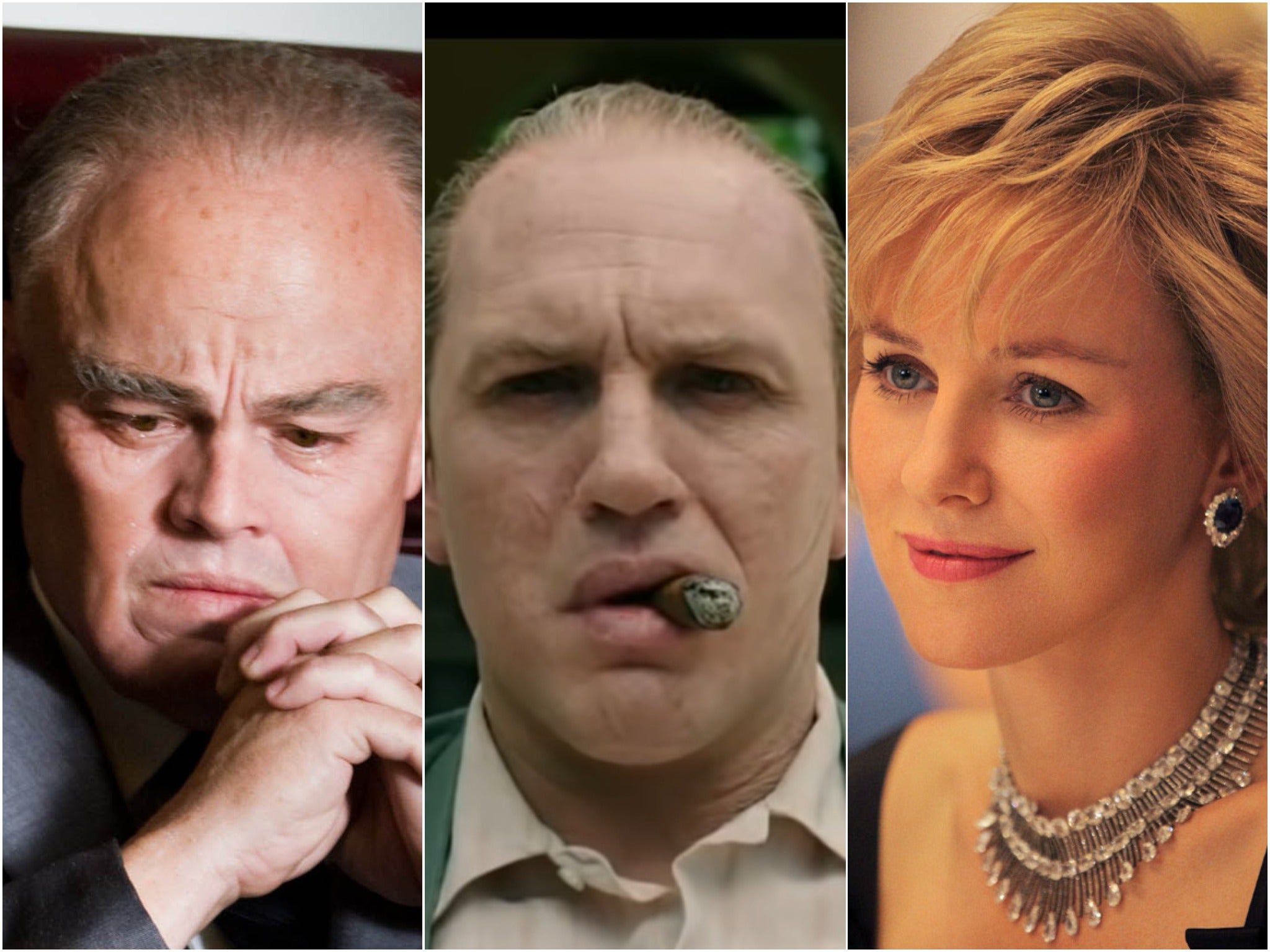 Leonardo DiCaprio in ‘J Edgar’, Tom Hardy in ‘Capone’ and Naomi Watts in ‘Diana'