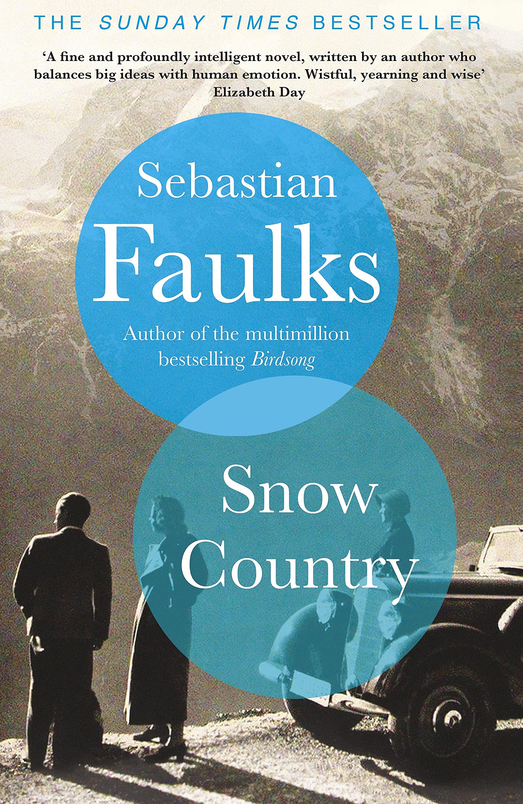Sebastian Faulks’s ‘Snow Country’ is the second book in his planned Austrian trilogy and examines the horror of conflict