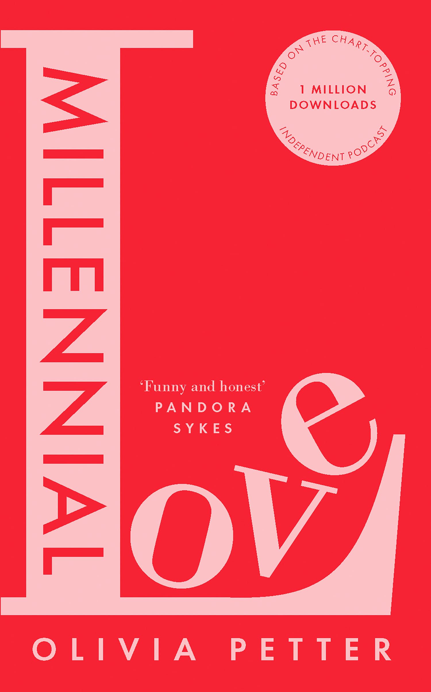 Olivia Petter’s ‘Millennial Love’ is a no-holds-barred guide to the modern dating landscape