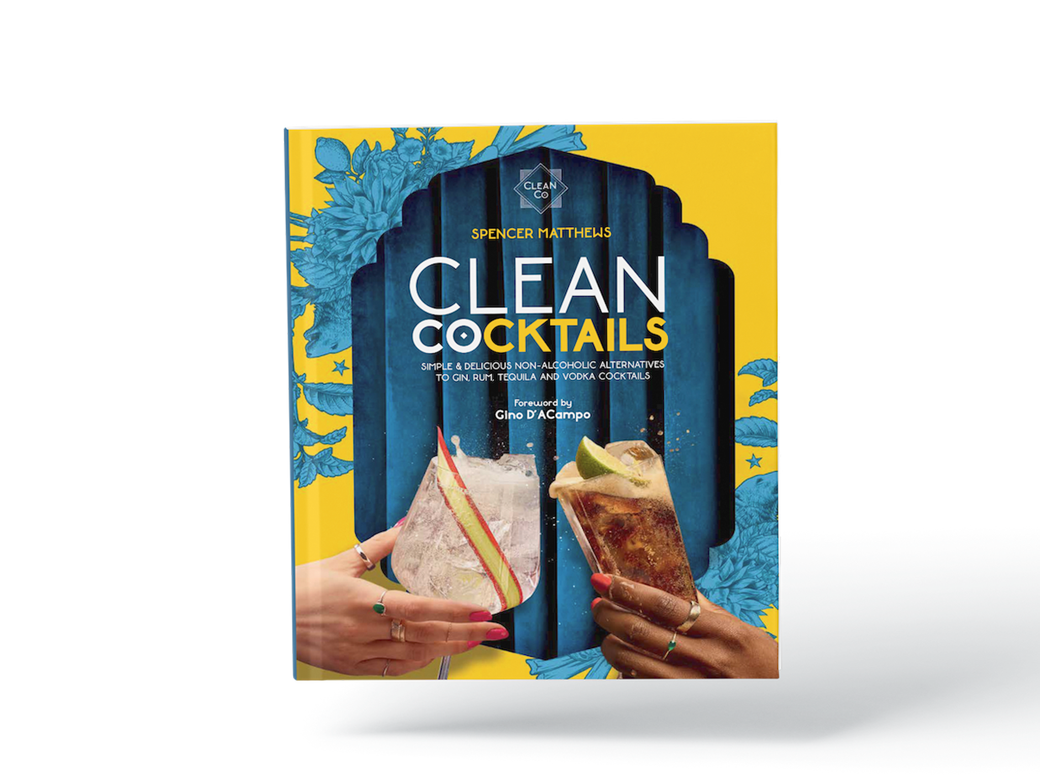 ‘CLEAN COCKTAILS’ BY SPENCER MATTHEWS, PUBLISHED BY CLEANCO