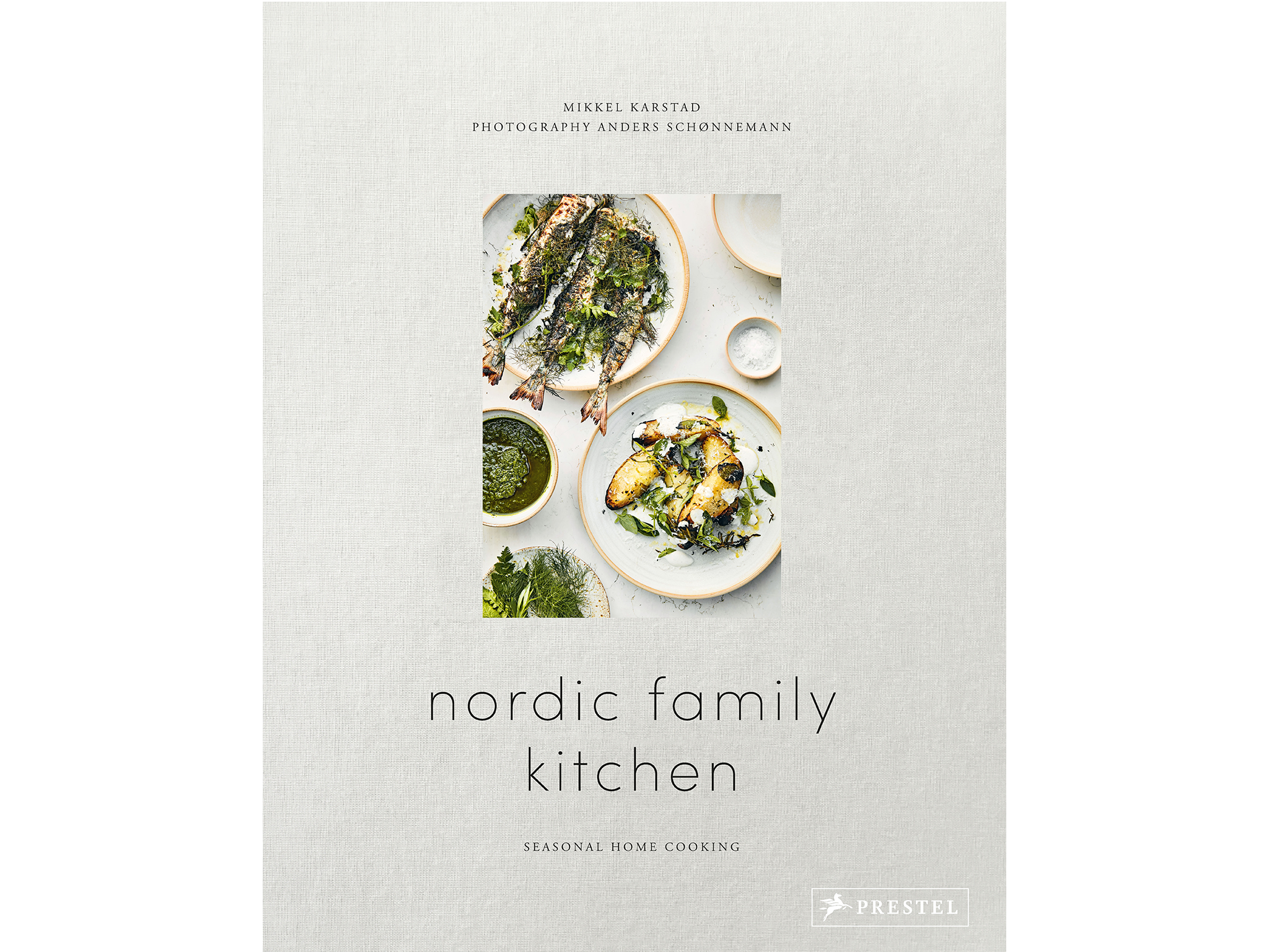 ‘NORDIC FAMILY KITCHEN’ BY MIKKEL KARSTAD, PUBLISHED BY PRESTEL
