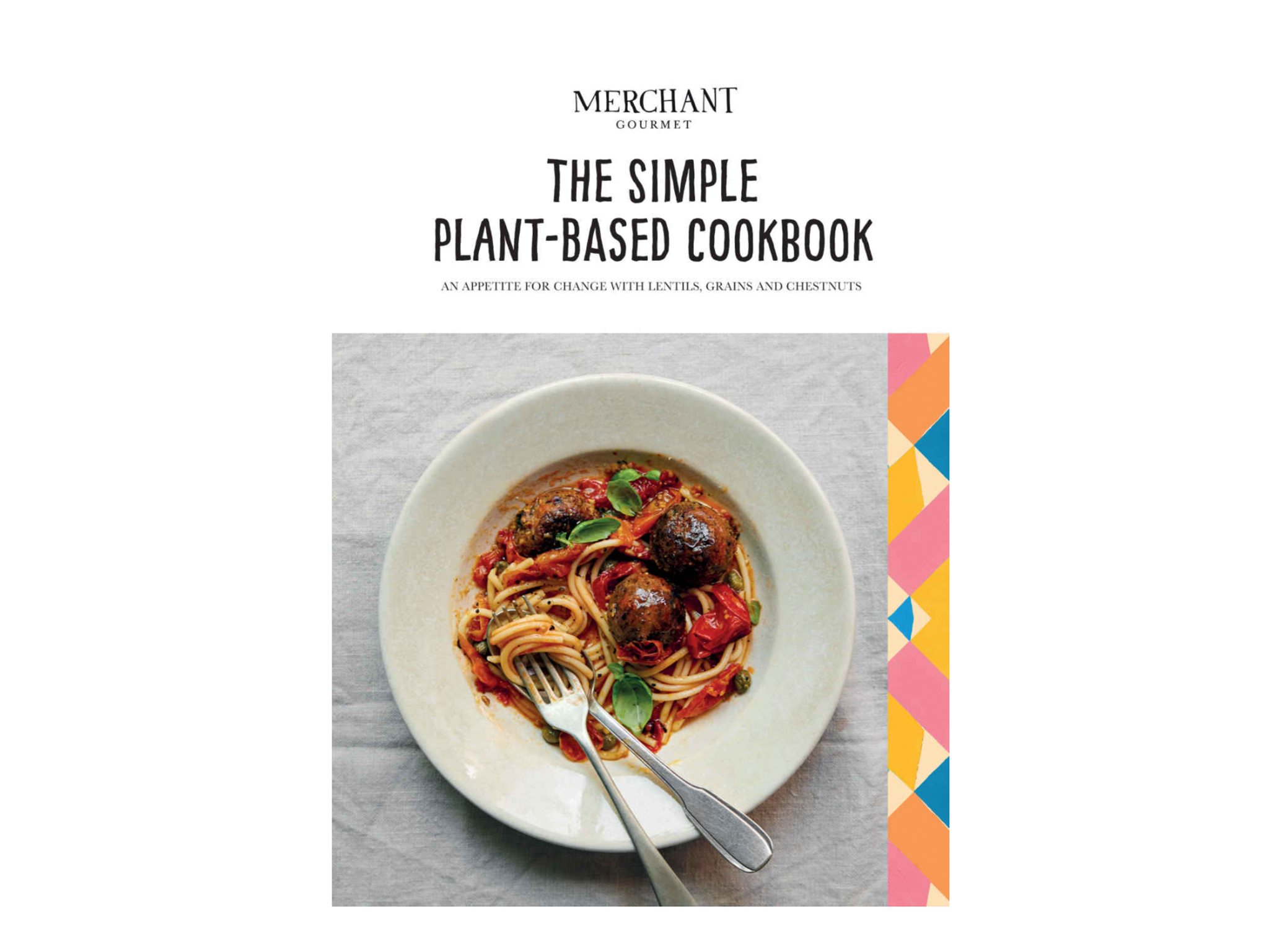 ‘The Simple Plant-Based Cookbook’ by Merchant Gourmet, published by Quadrille