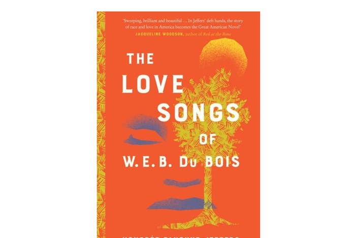 ‘The Love Songs of W.E.B. Du Bois’ by Honorée Fanonne Jeffers