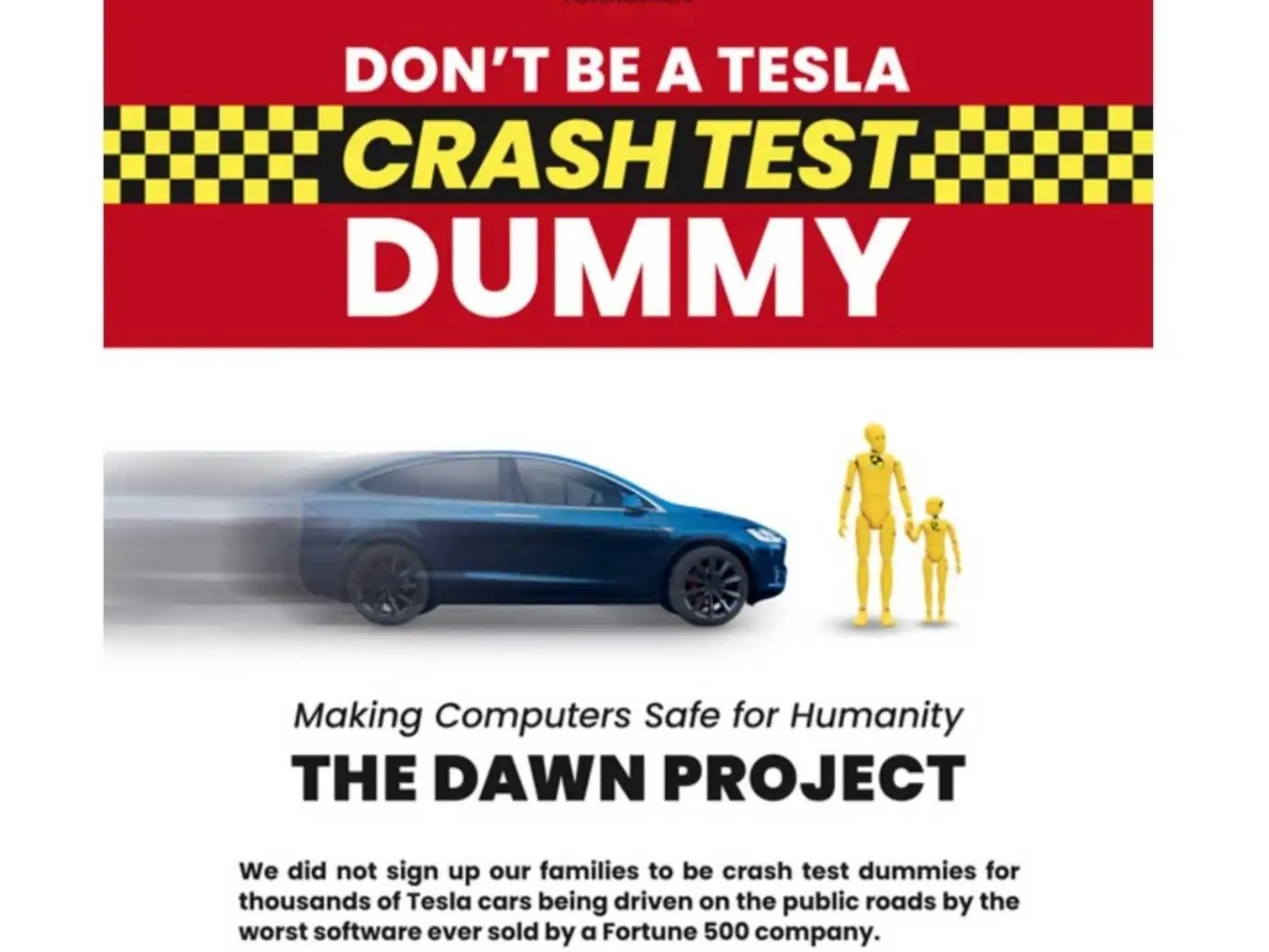 The Dawn Project, founded by Dan O’Dowd, paid for an ad in the New York Times claiming Tesla’s Full Self-Driving (FSD) is ‘the worst software ever sold by a Fortune 500 company’