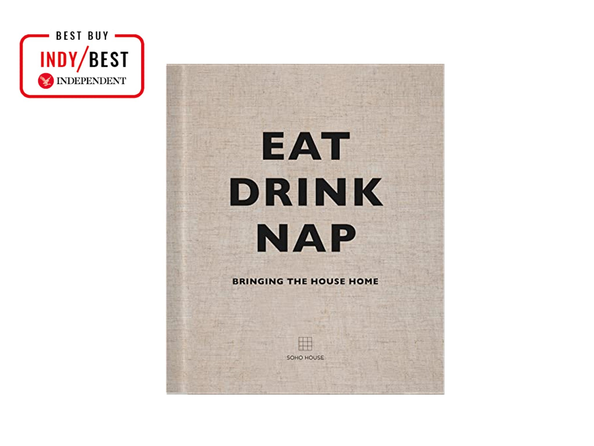 ‘Eat, Drink, Nap’ by Soho Home indybest.jpg