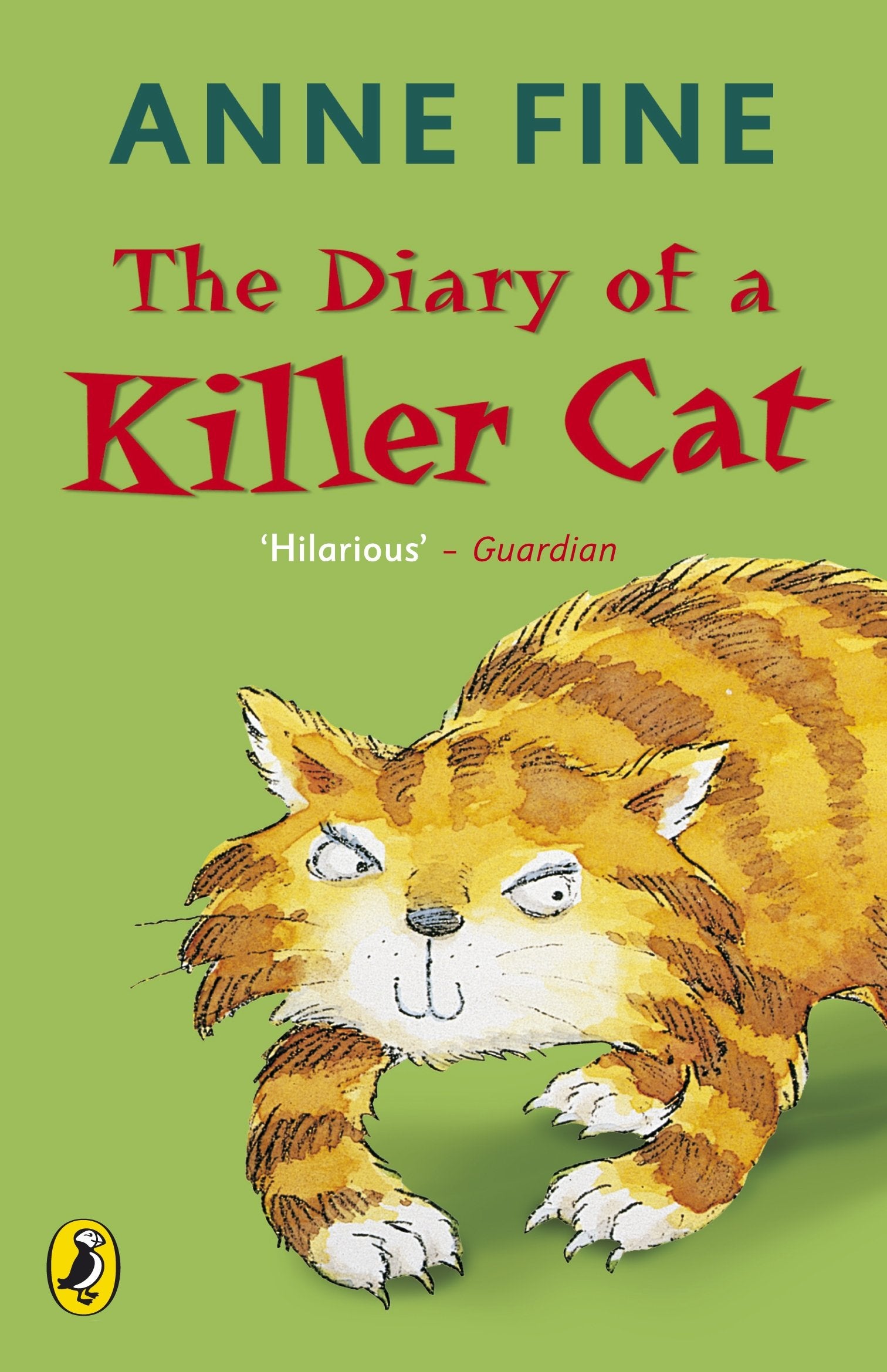 Fine’s ‘Killer Cat’ series about a cat called Tuffy and his family, as told by the murderous cat himself, is a wickedly funny look inside the mind of a feline