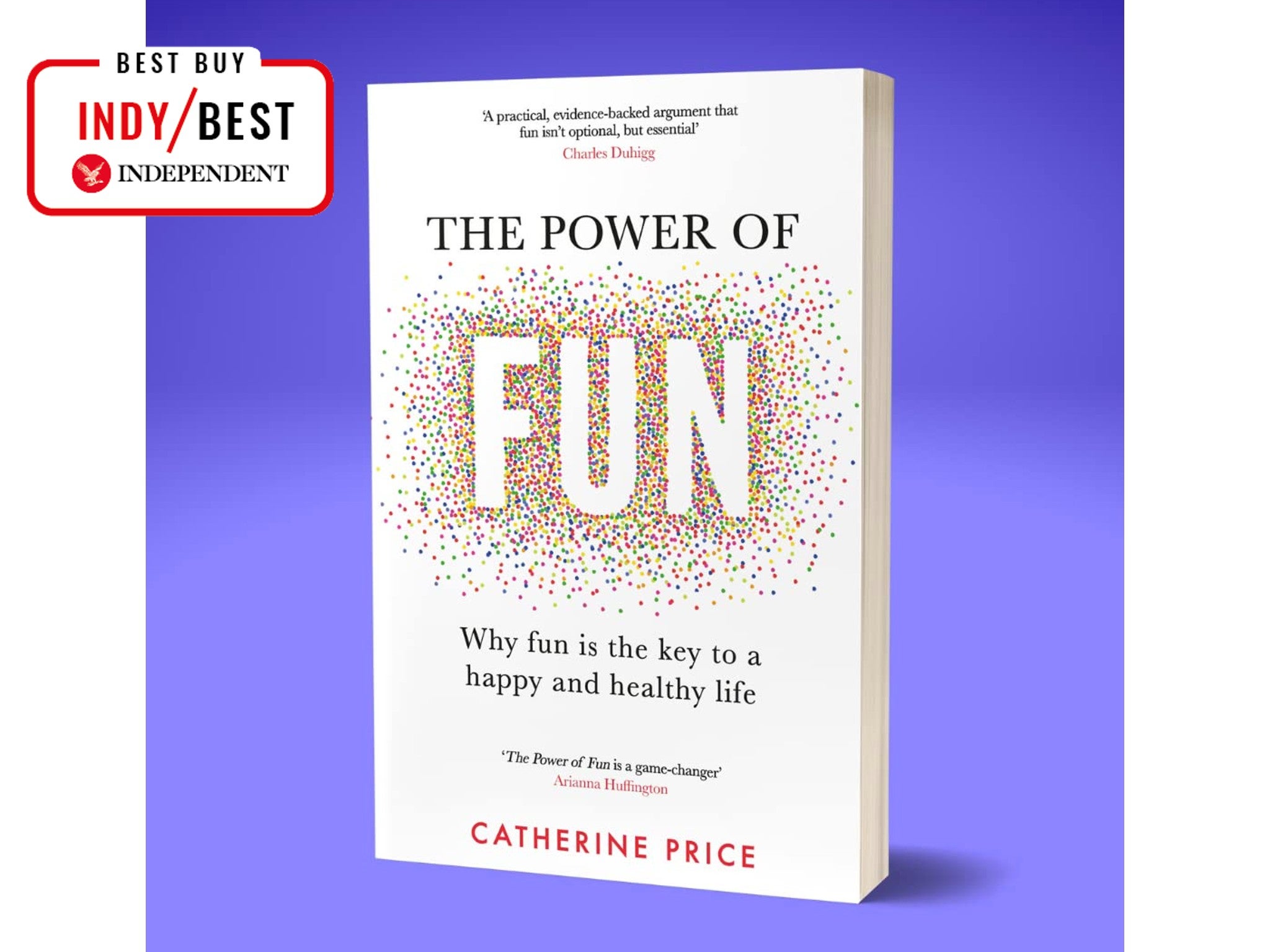 ‘The Power of Fun’ by Catherine Price, indybest.jpg