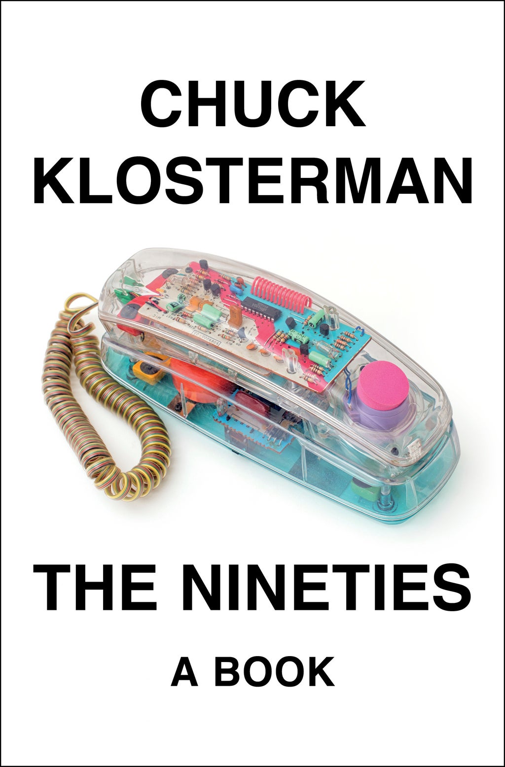 Review: Chuck Klosterman deep dives into ’The Nineties' 