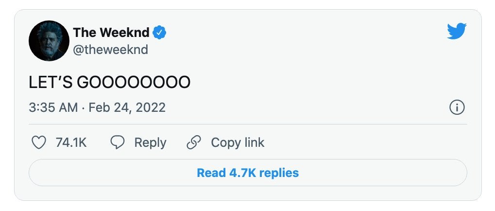 The Weeknd tweeted ‘LET’S GOOOOOOO'