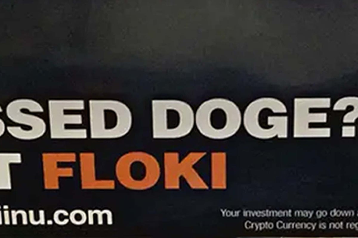Poster for cryptocurrency Floki Inu banned for trivialising investment |  The Independent