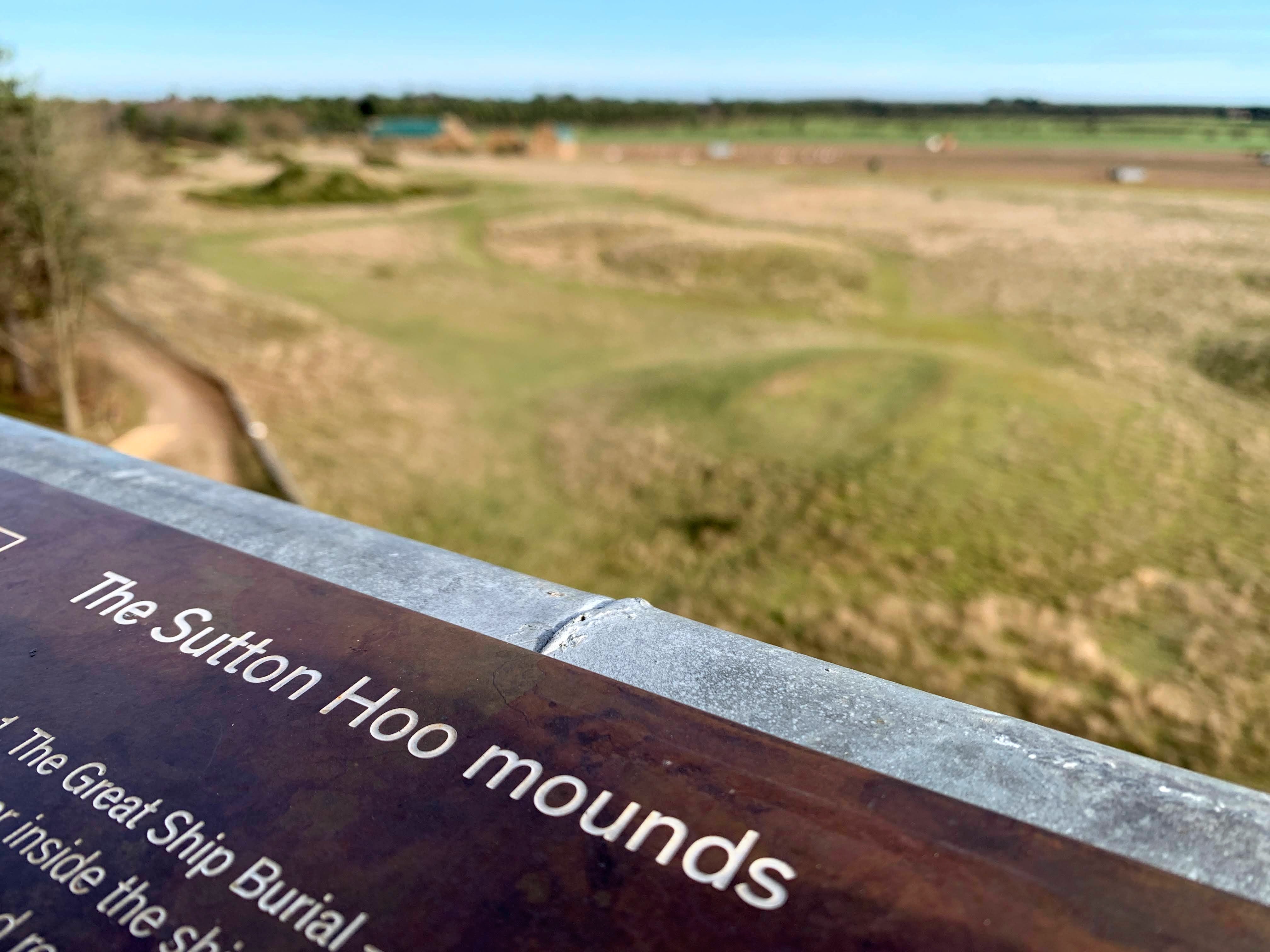 The Sutton Hoo mounds date from the sixth and seventh centuries