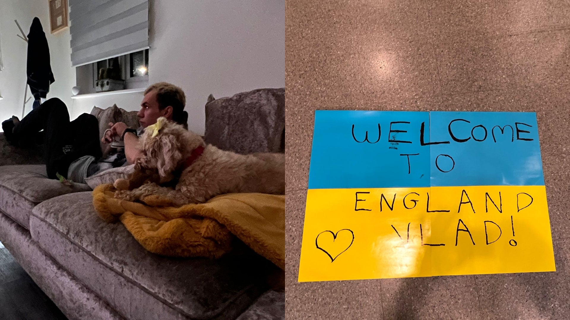 Ukrainian refugee Vlad with Canela the dog. On the right, a message welcoming Vlad to England (Max Fox)