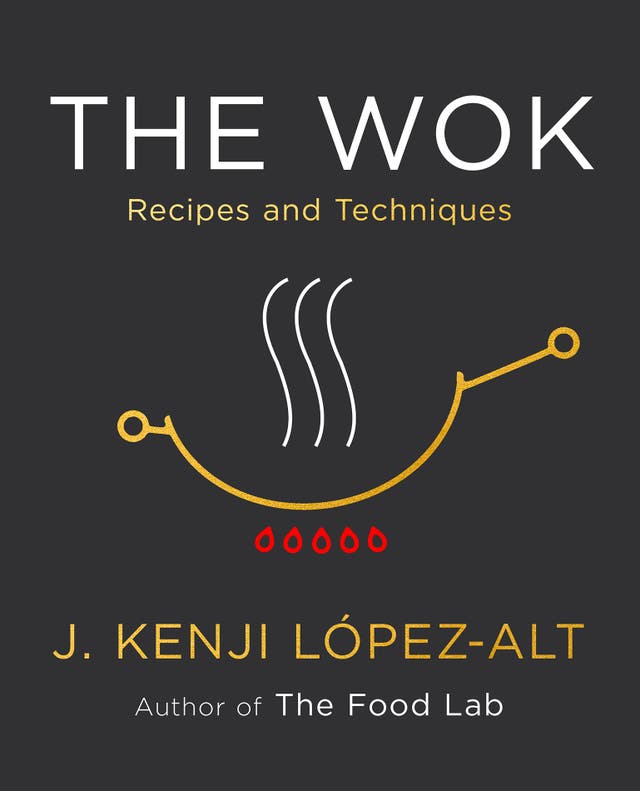 Food-J. Kenji López-Alt-Wok