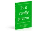 Is It Really Green? by Georgina Wilson-Powell indybest