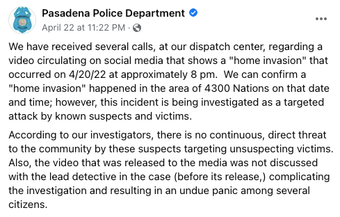 The Pasadena Police Department wrote in a statement on Friday 22 April that: “The video that was released to the media was not discussed with the lead detective in the case (before its release,) complicating the investigation and resulting in an undue panic among several citizens.”