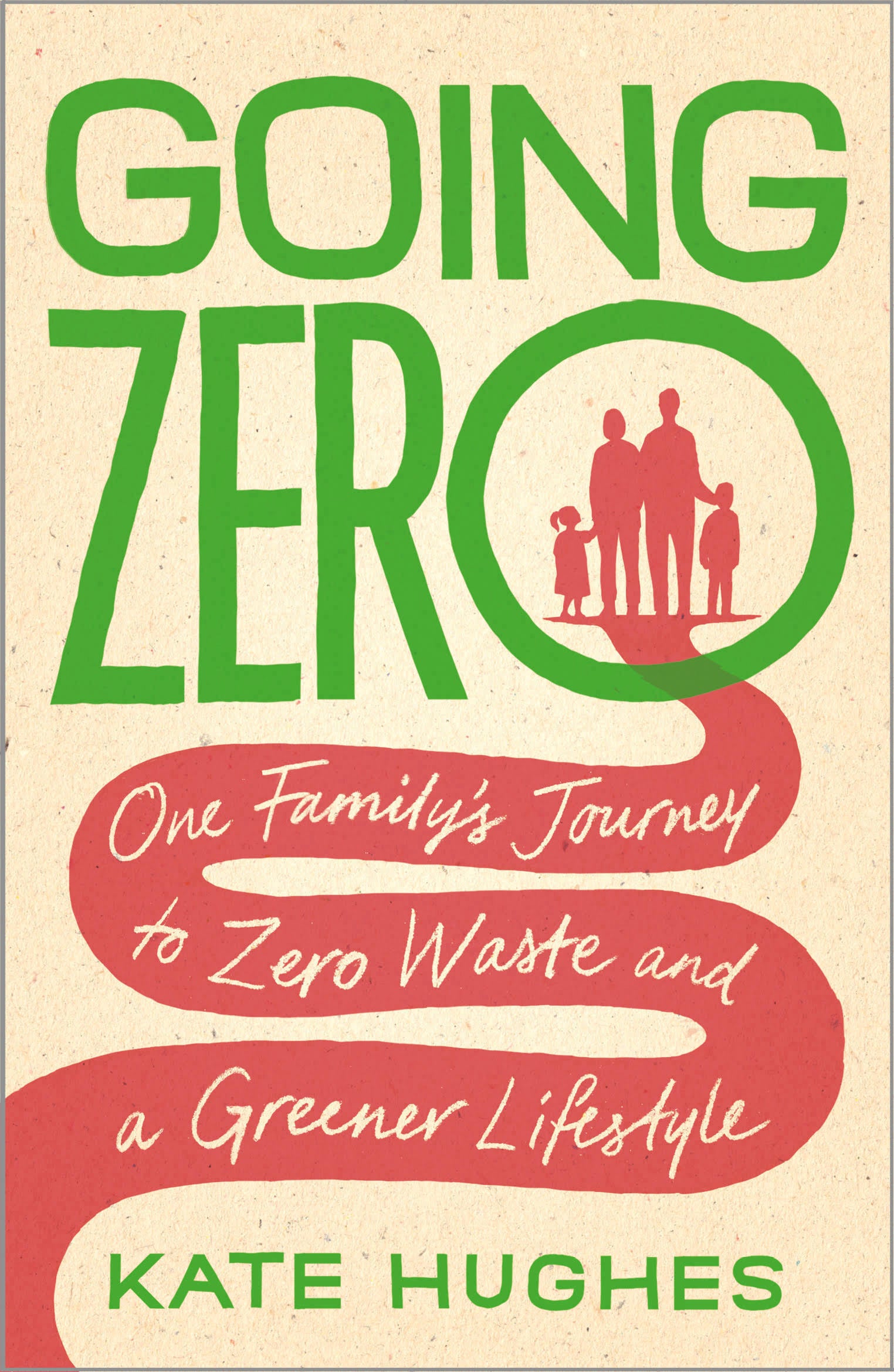 ‘Going Zero’ by Kate Hughes