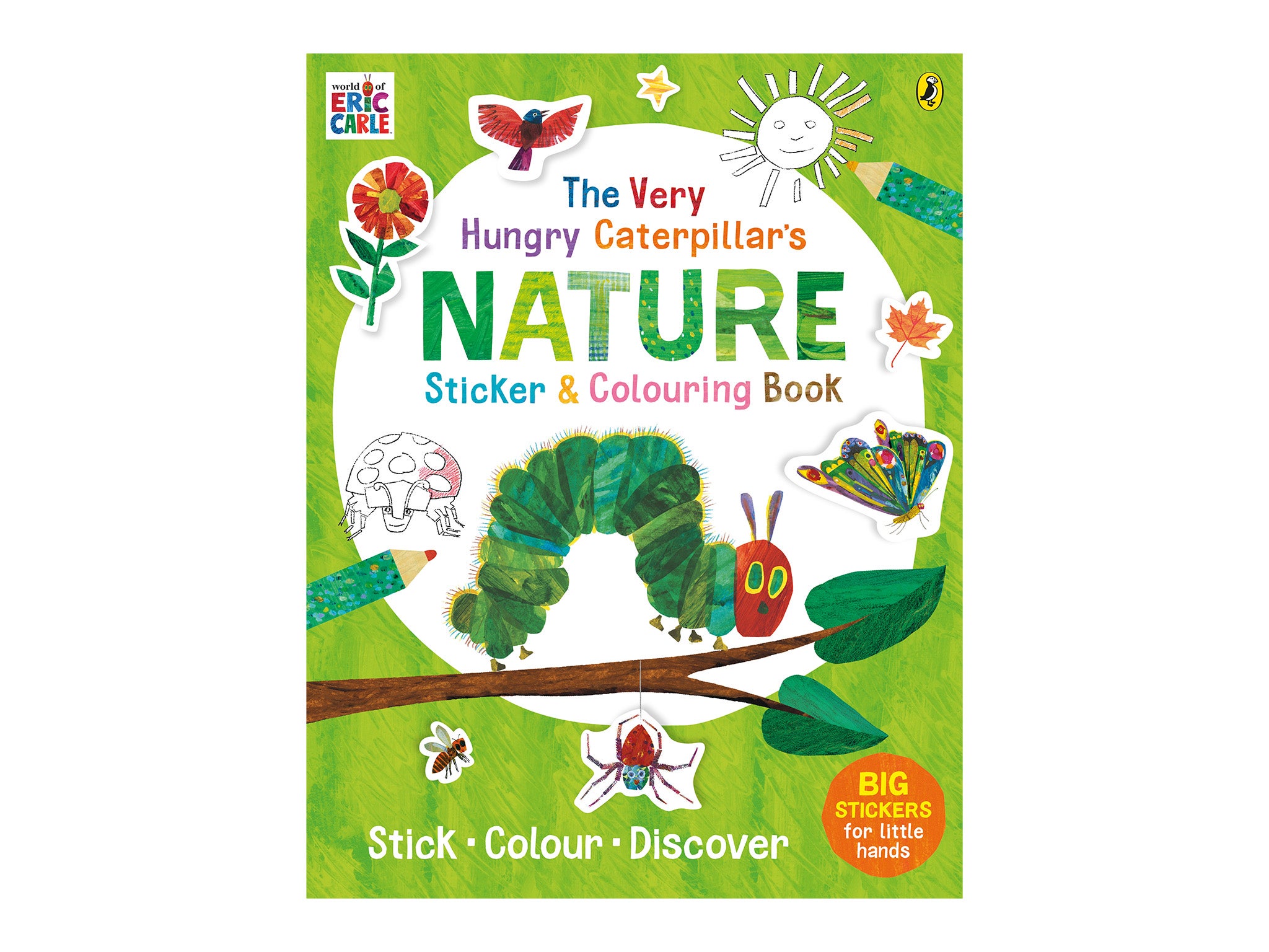 The Very Hungry Caterpillar’s Nature Sticker and Colouring Book, published by Puffin .jpg